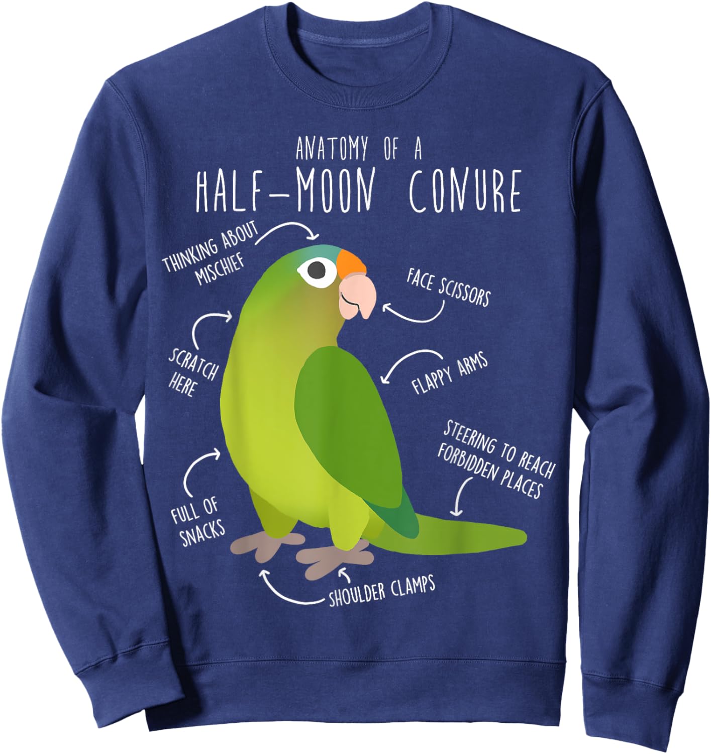 Half-Moon Conure Parrot Anatomy, Funny Cute Pet Bird Mom Sweatshirt - Sweatshirt | Navy