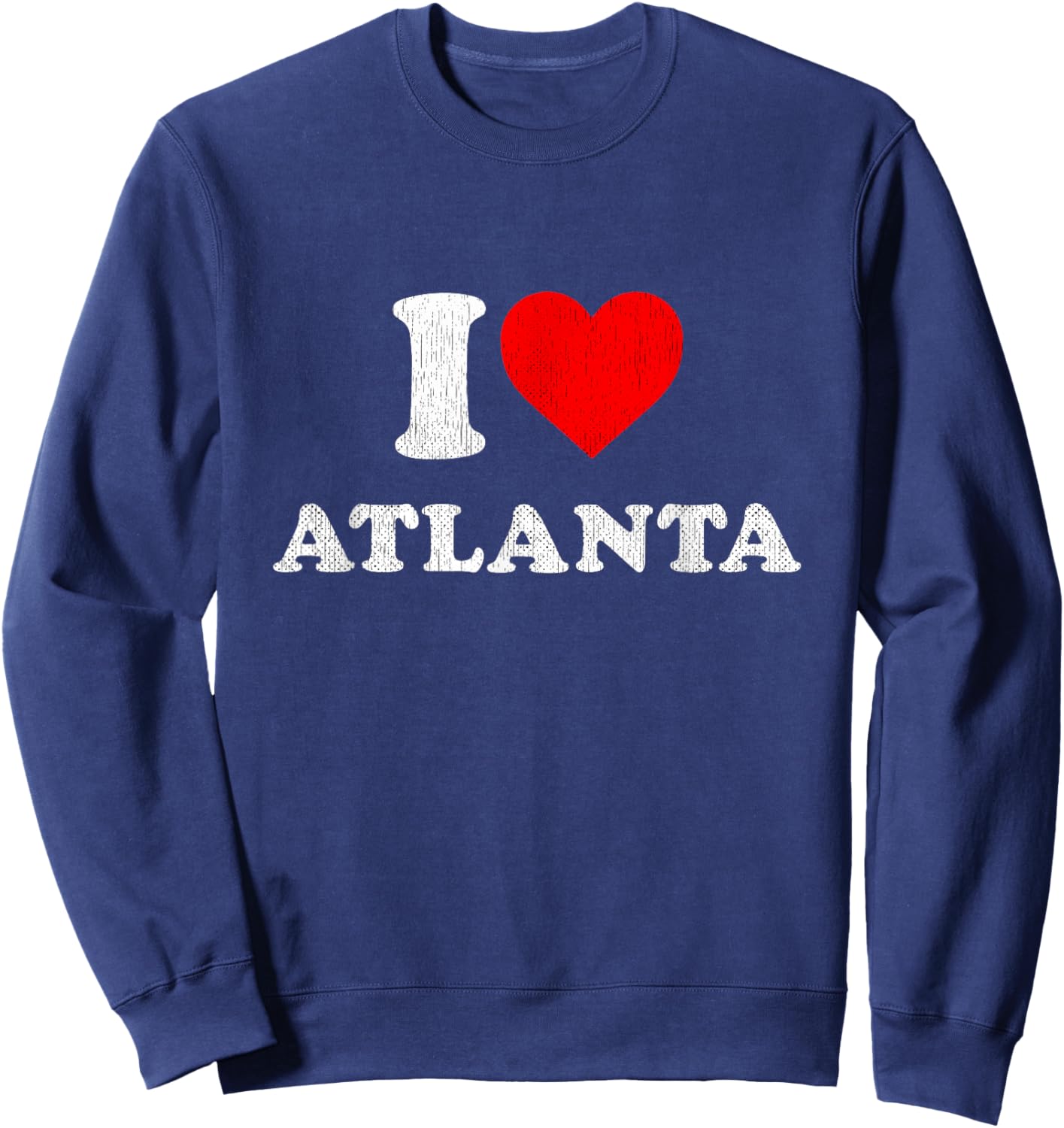 I Heart Atlanta Souvenir I Love Atlanta Sweatshirt - Sweatshirt | Navy