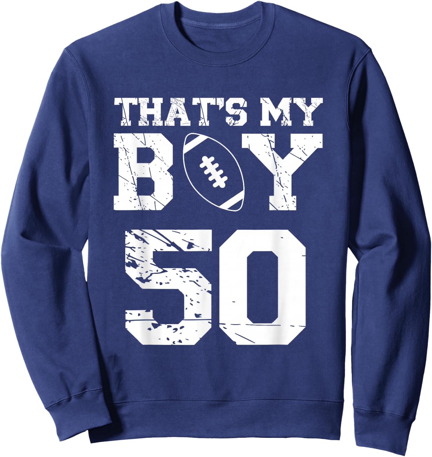 Das ist mein Junge Football Number 50 Sweatshirt - Sweatshirt | Navy