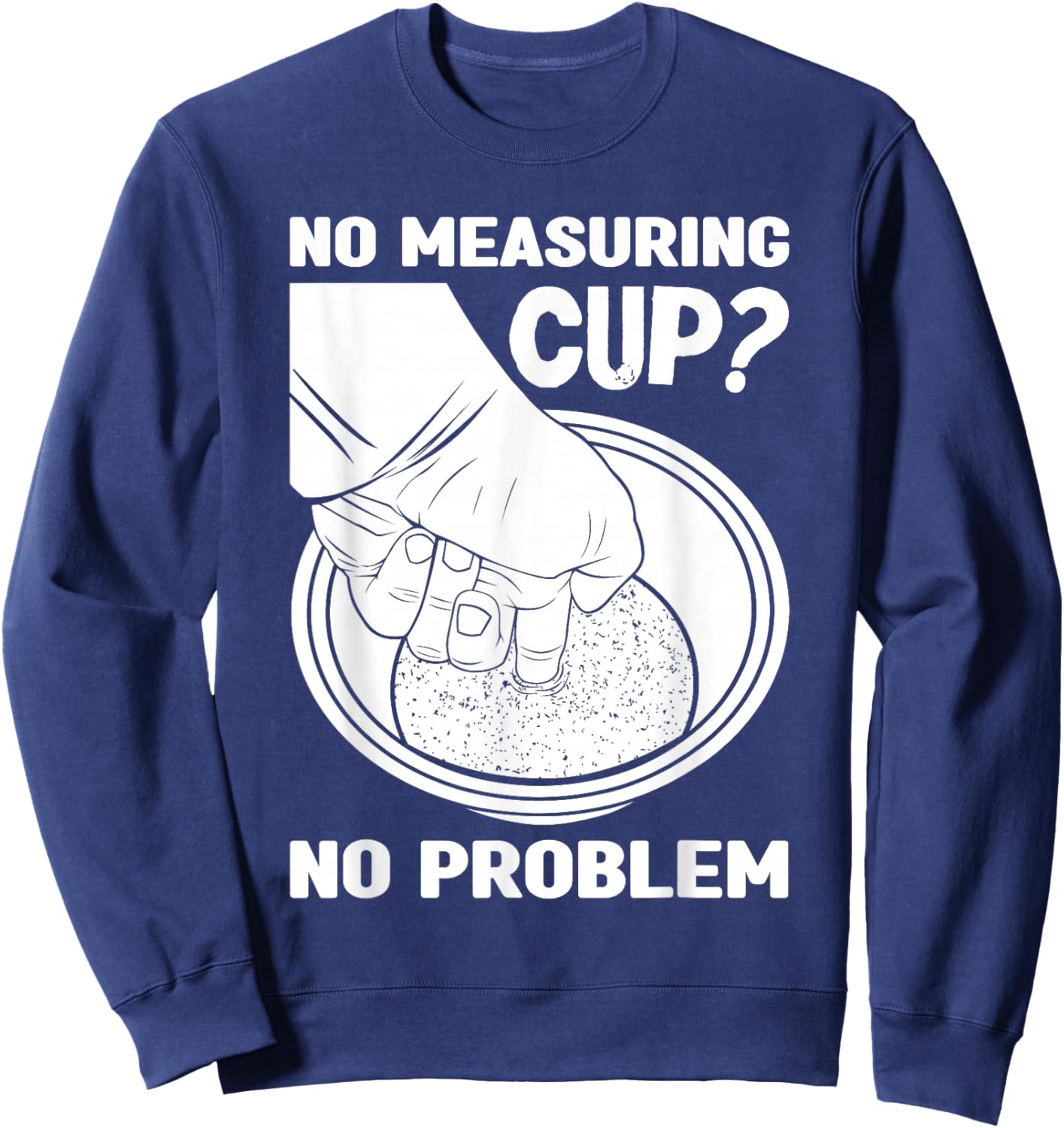 Filipino American No Measuring Cup No Problem Filipino Rice Sweatshirt - Sweatshirt | Navy