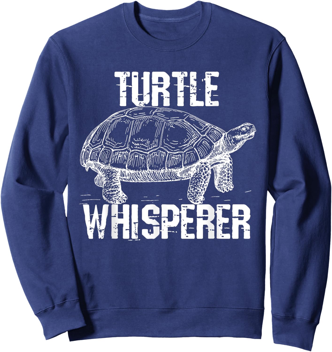 Turtle Whisperer Funny Pet Turtle Sweatshirt - Sweatshirt | Navy