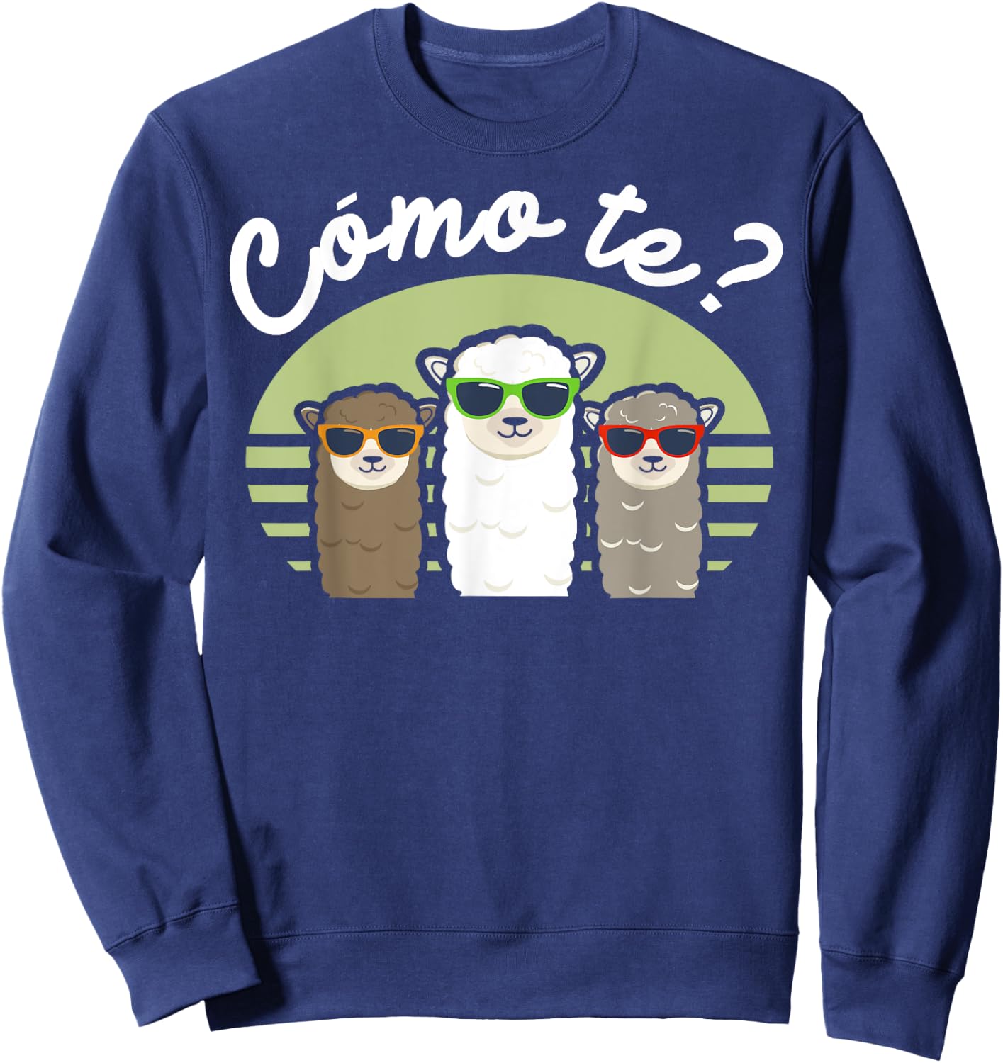 Funny Spanish gift, Como Te Llama, Llama design Sweatshirt - Sweatshirt | Navy