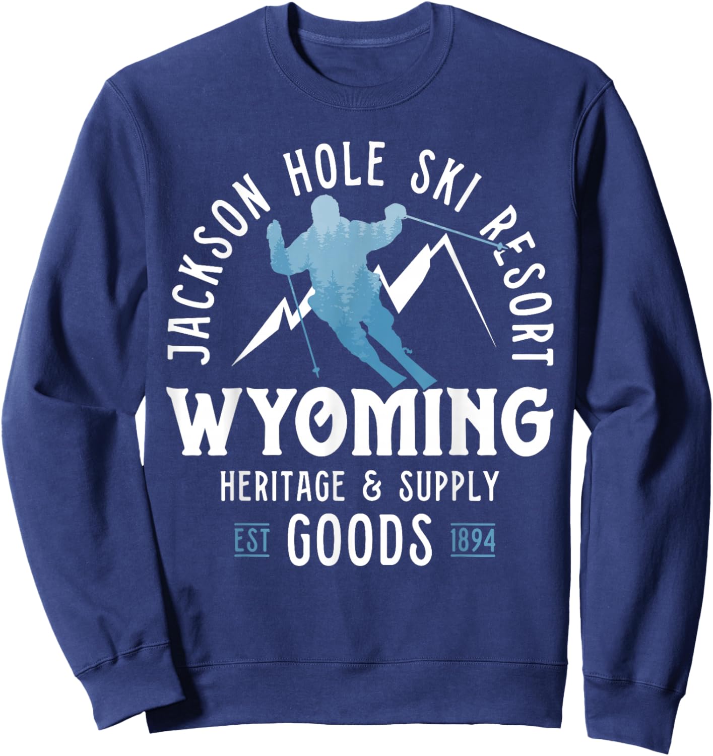 Jackson Hole Ski Resort Winter Snowboard Wyoming Vacation Sweatshirt - Sweatshirt | Navy
