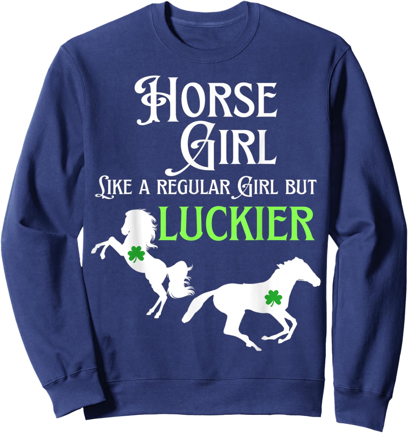 Lucky Cowgirl Horse Girl St. Paddy's Day Sweatshirt - Sweatshirt | Navy