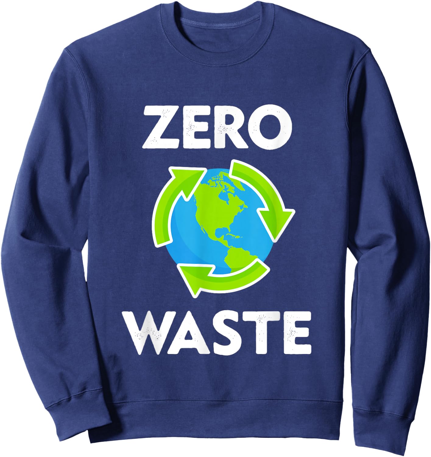 Zero Waste Earth Day Environmental Teacher Gift Anti Plastic Sweatshirt - Sweatshirt | Navy