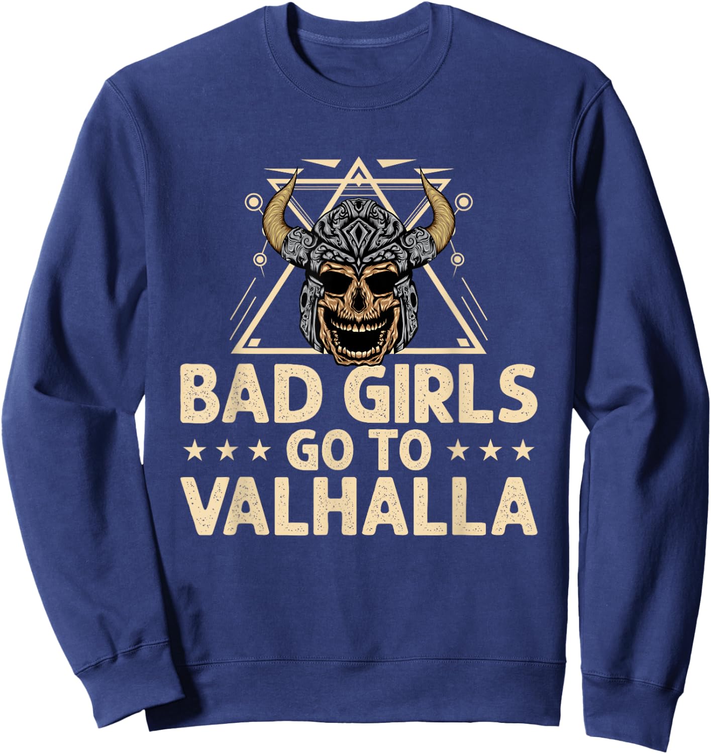 Bad Girls Go Valhalla Shieldmaiden Viking Sweatshirt - Sweatshirt | Navy