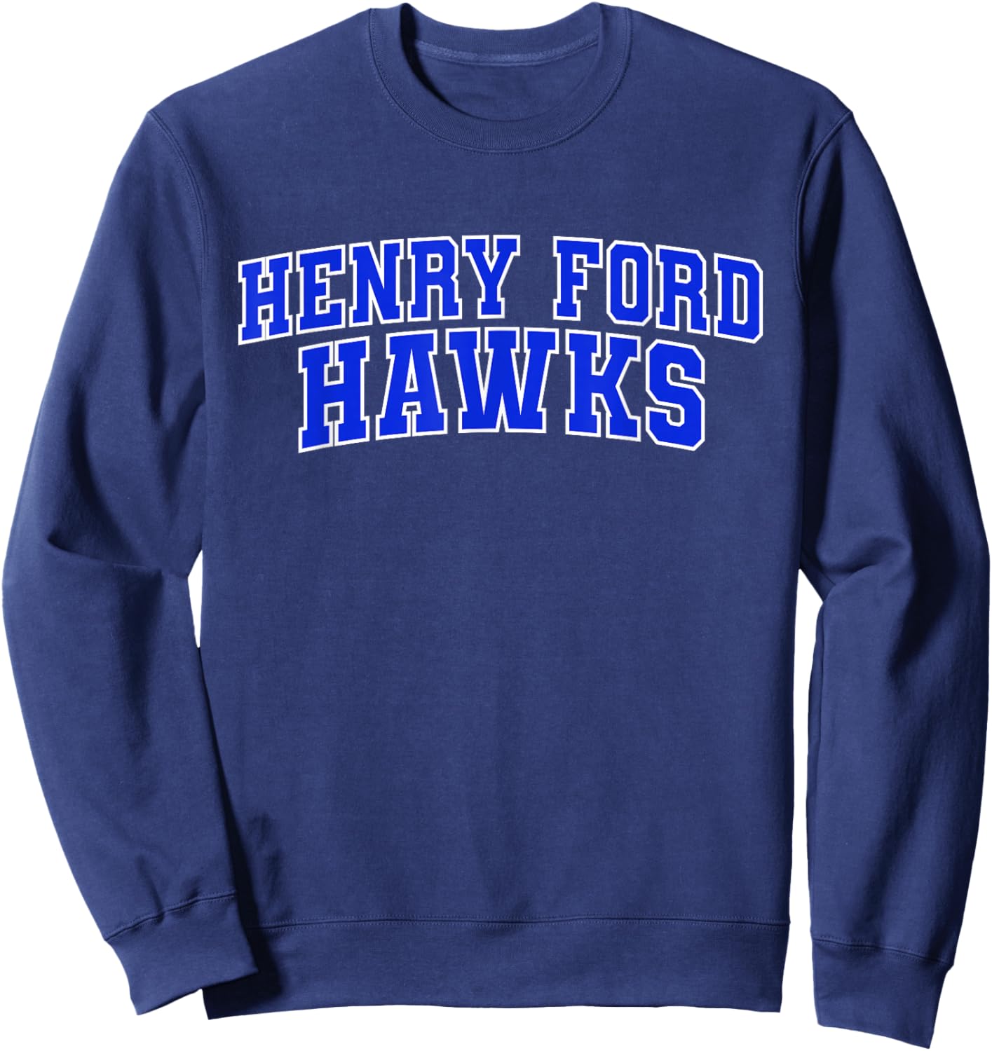 Henry Ford College Apparel Sports Fan Sweatshirt - Sweatshirt | Navy