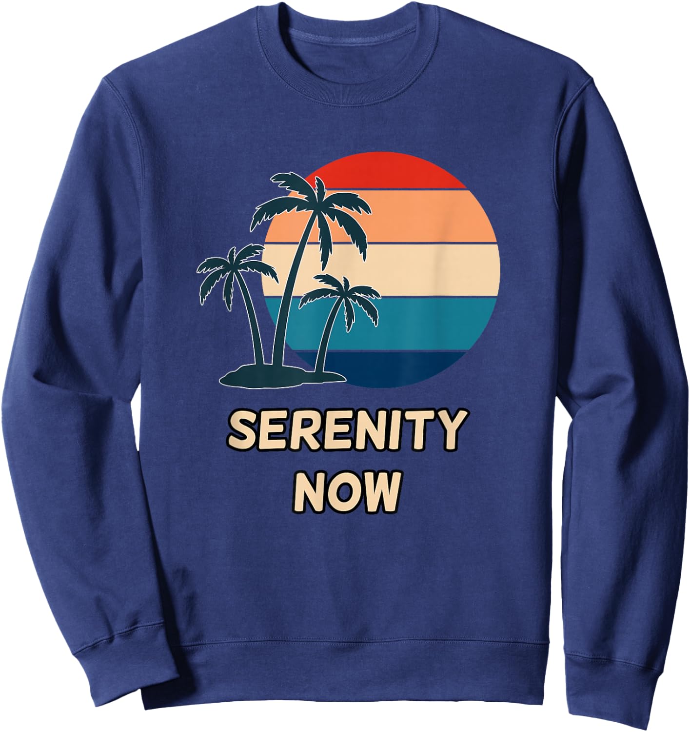 TV Fandom Clothing Express Co -Adults Black Small Serenity Now Sweatshirt - Sweatshirt | Navy