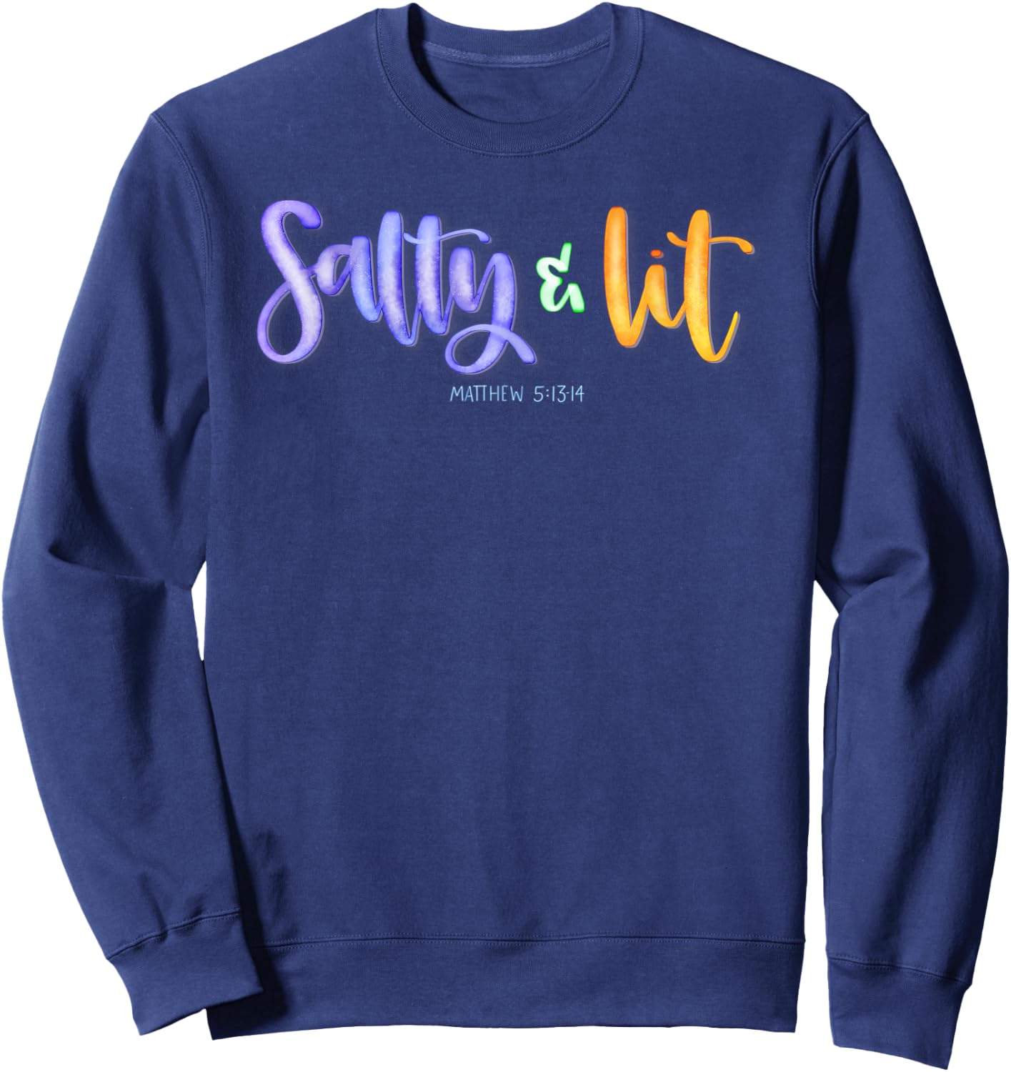 Salty and Lit Funny Christian short sleeve Sweatshirt - Sweatshirt | Navy
