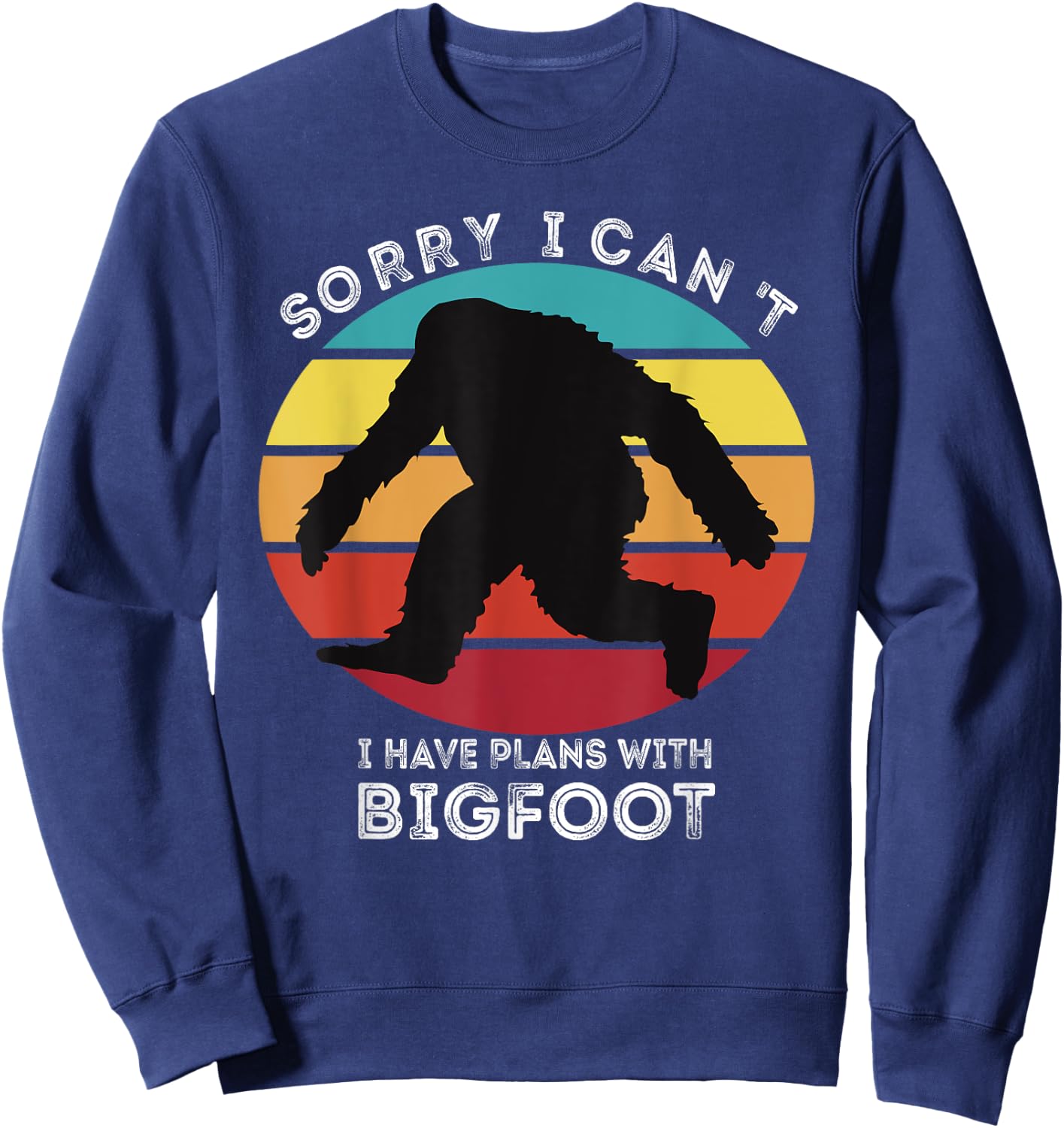 I have Plans With Yeti Sasquatch Men Kids Bigfoot Sweatshirt - Sweatshirt | Navy