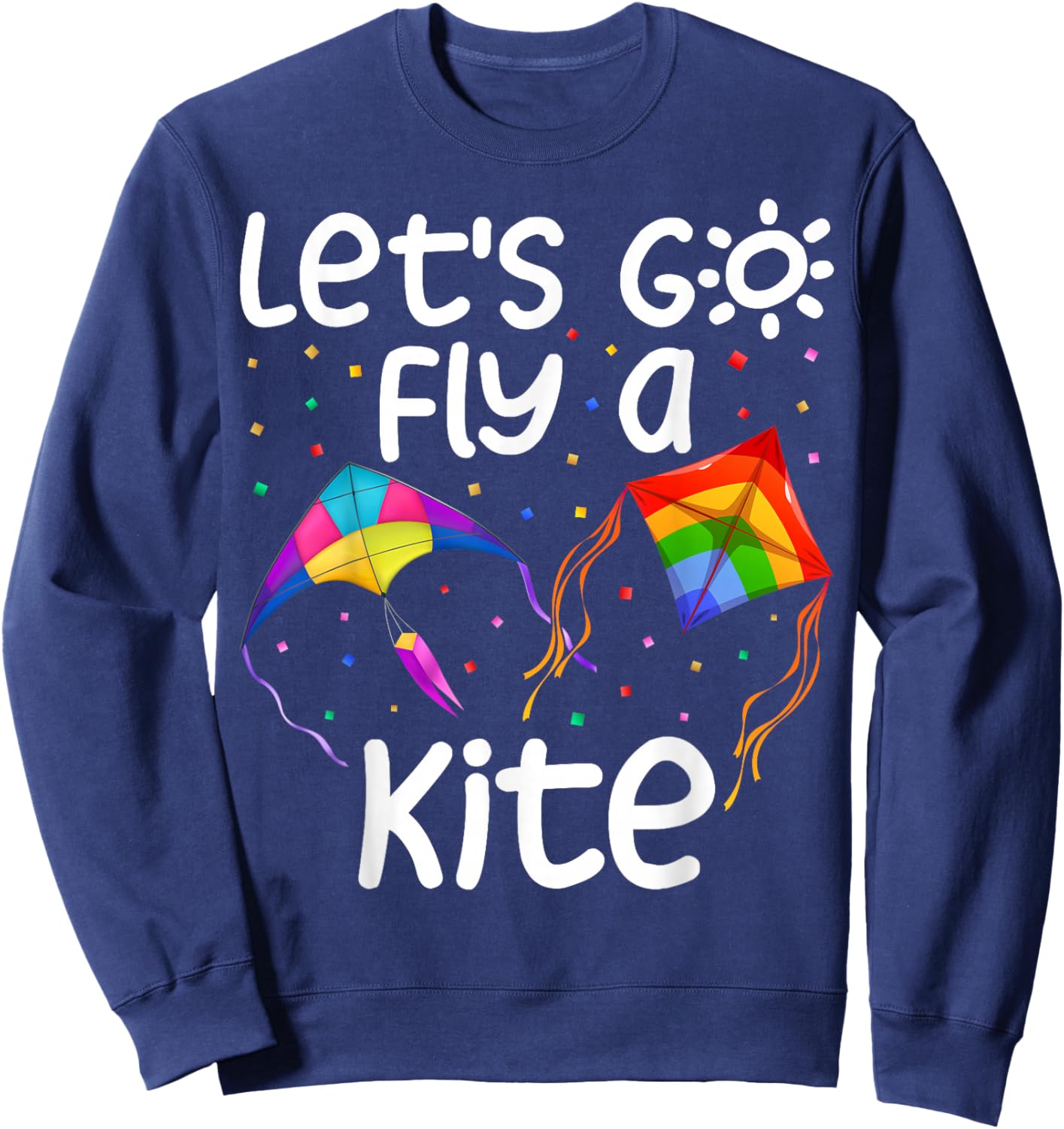 Let's-Go Fly A Kite Kite Flying Kite Surfing Kids Sweatshirt - Sweatshirt | Navy