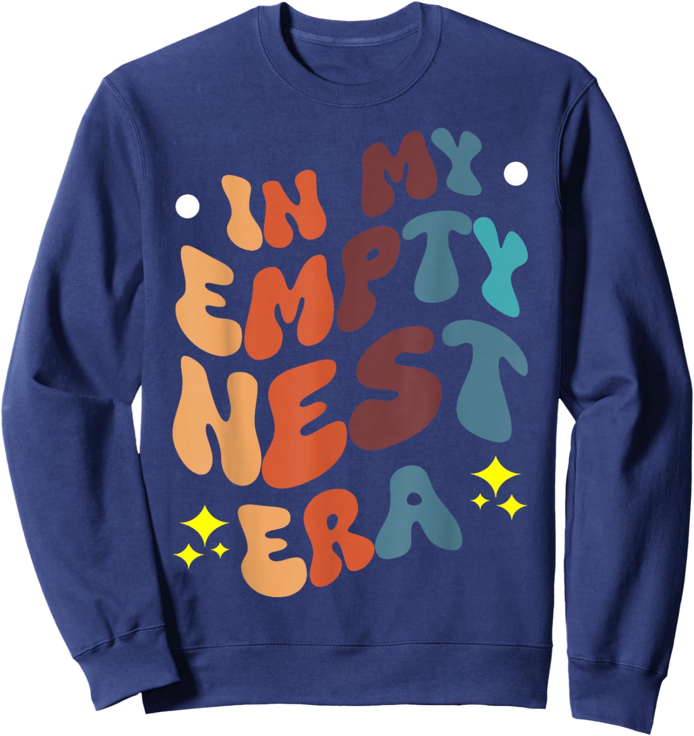 In My Empty Nest Era Sweatshirt - Sweatshirt | Navy