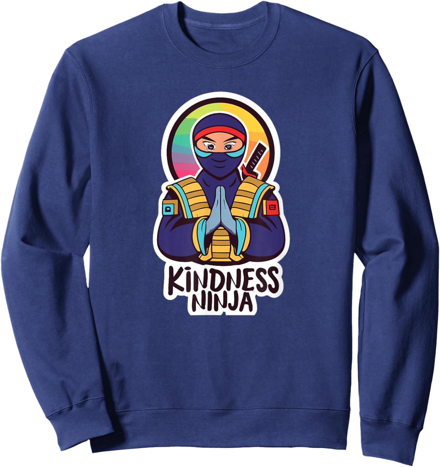 Anti Bullying Kindness Ninja School Teacher Student Sweatshirt - Sweatshirt | Navy