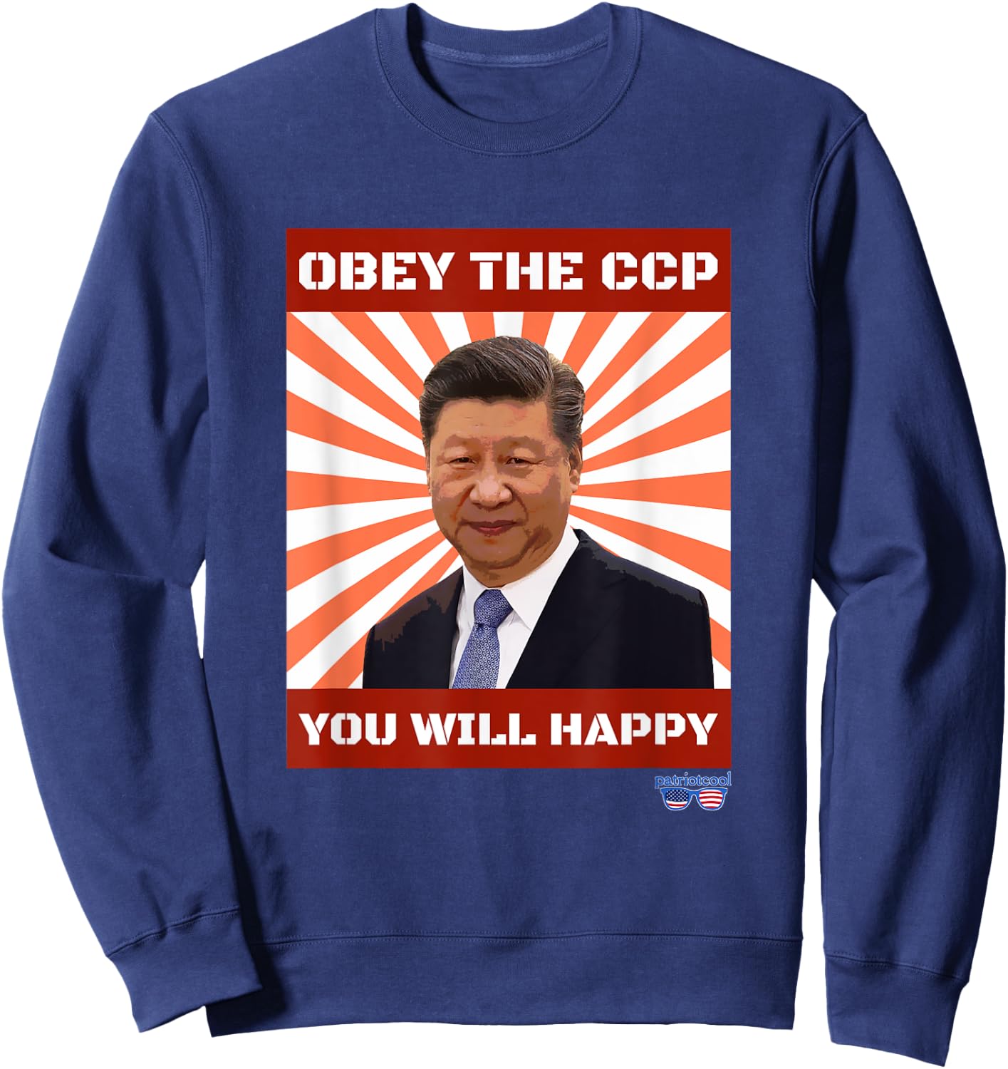 Obey The CCP Sarcastic Slogan Sweatshirt - Sweatshirt | Navy