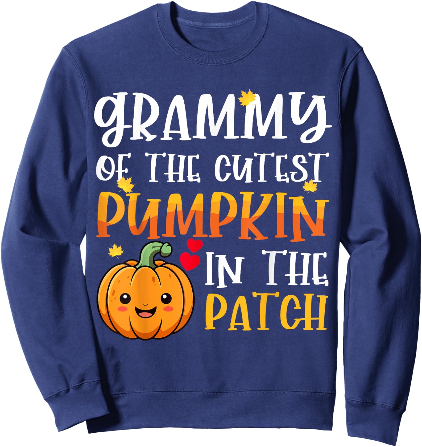 Grammy Of Cutest Pumpkin In The Patch Halloween Thanksgiving Sweatshirt - Sweatshirt | Navy