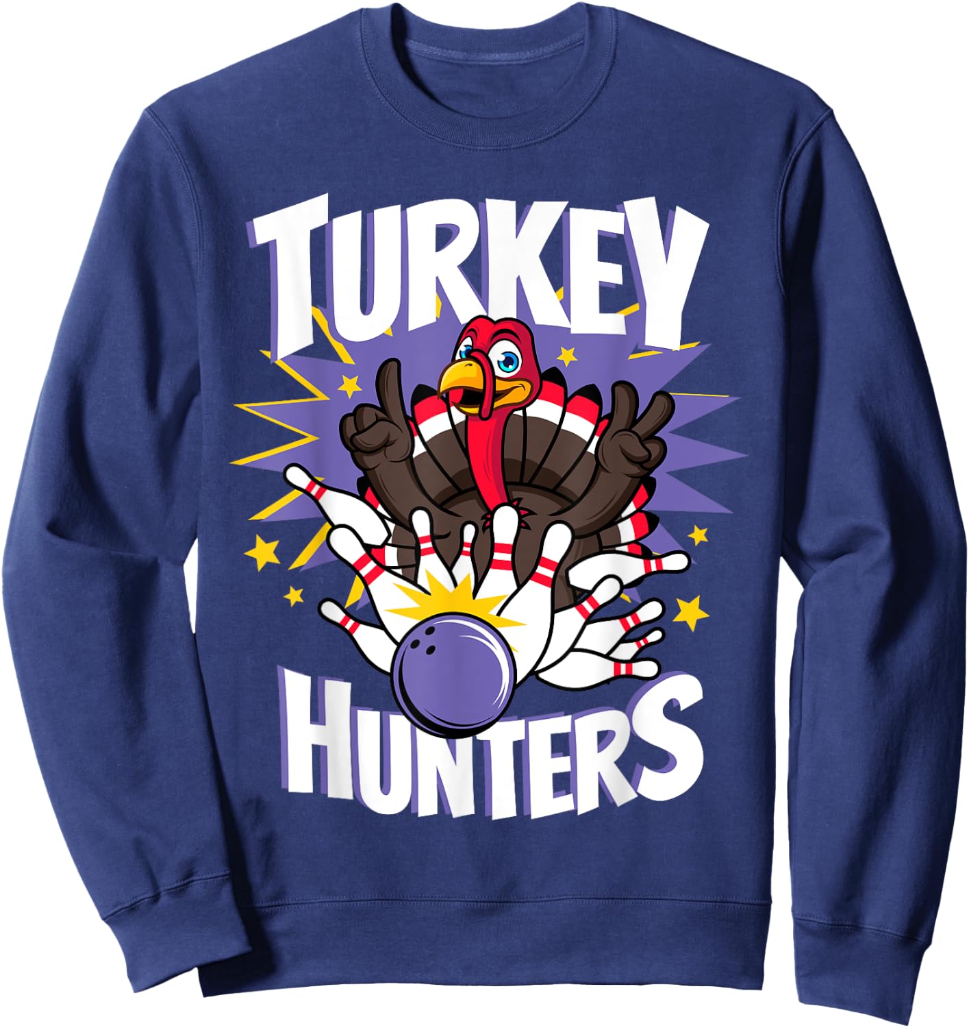 Funny Turkey Hunters Thanksgiving Bowler Bowling Player Gift Sweatshirt - Sweatshirt | Navy