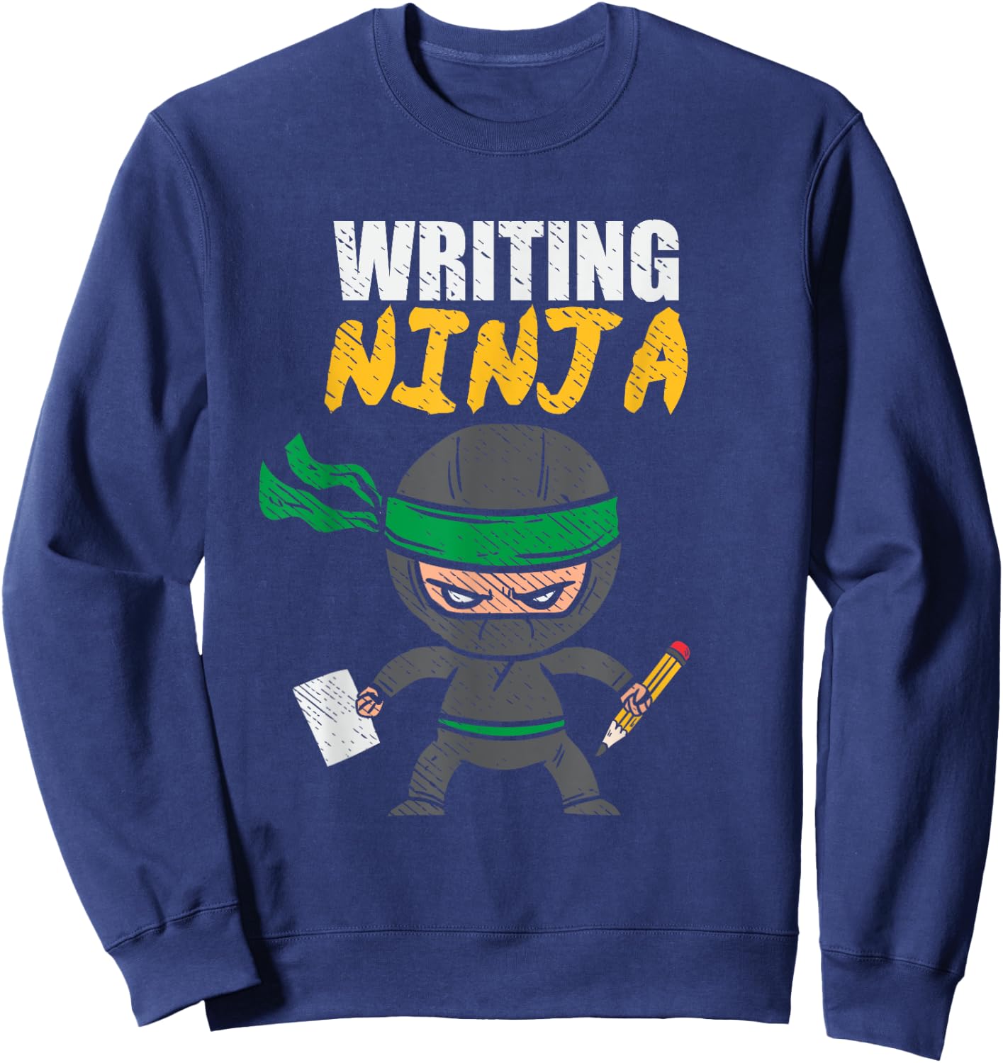 Writing Ninja Author Script Editor Book Lover Story Writer Sweatshirt - Sweatshirt | Navy