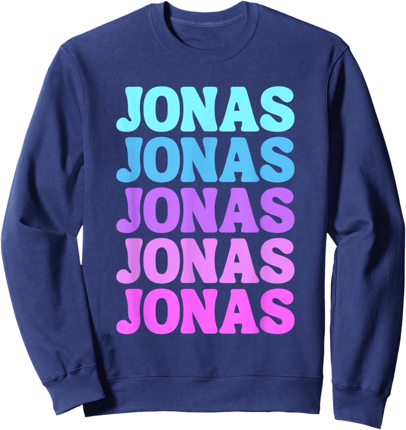Retro Jonas First Name Boy Personalized Girl Groovy 80's Sweatshirt - Sweatshirt | Navy