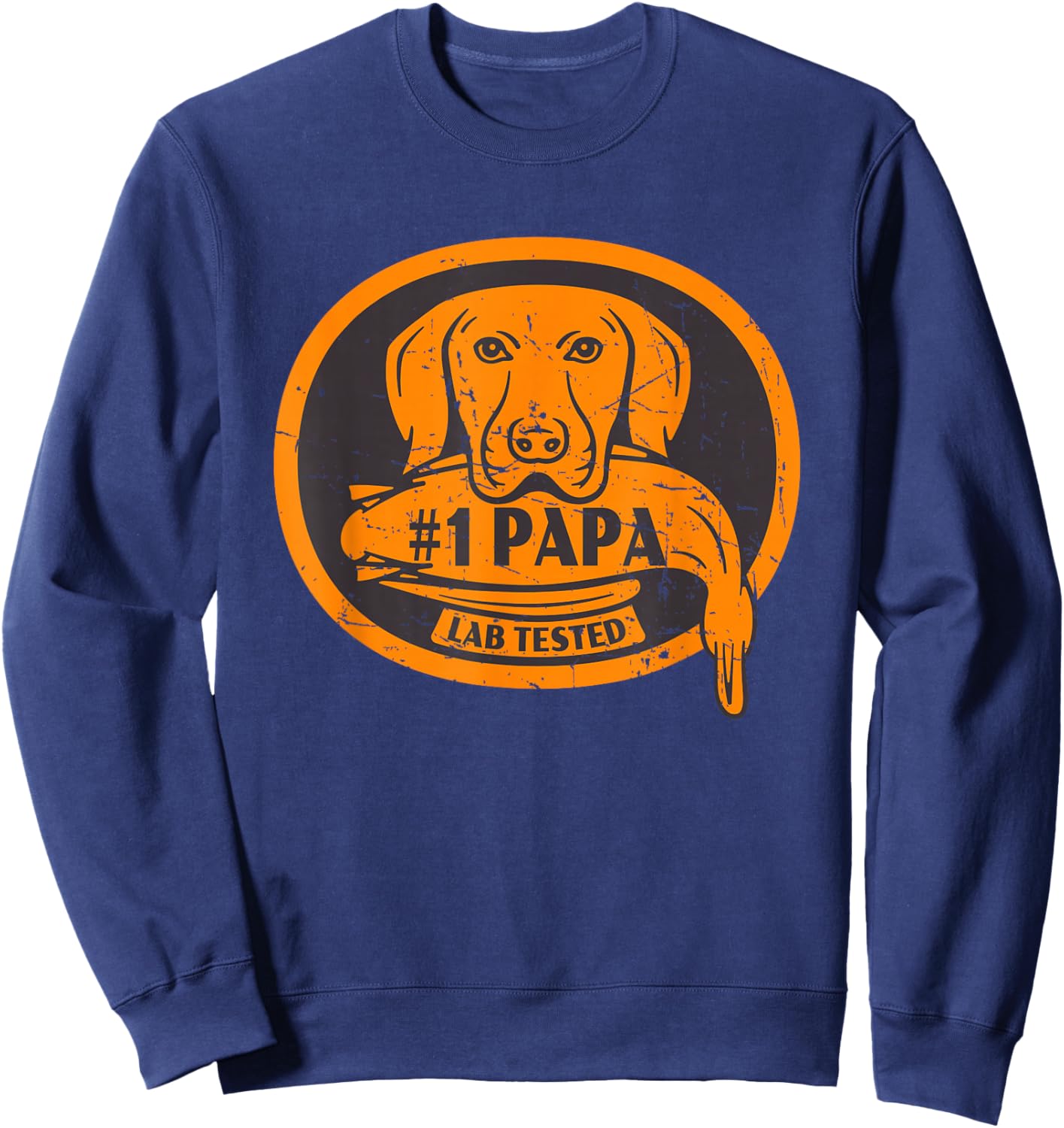 #1 Papa Lab Tested - Duck Hunting Labrador Retriever Dog Sweatshirt - Sweatshirt | Navy