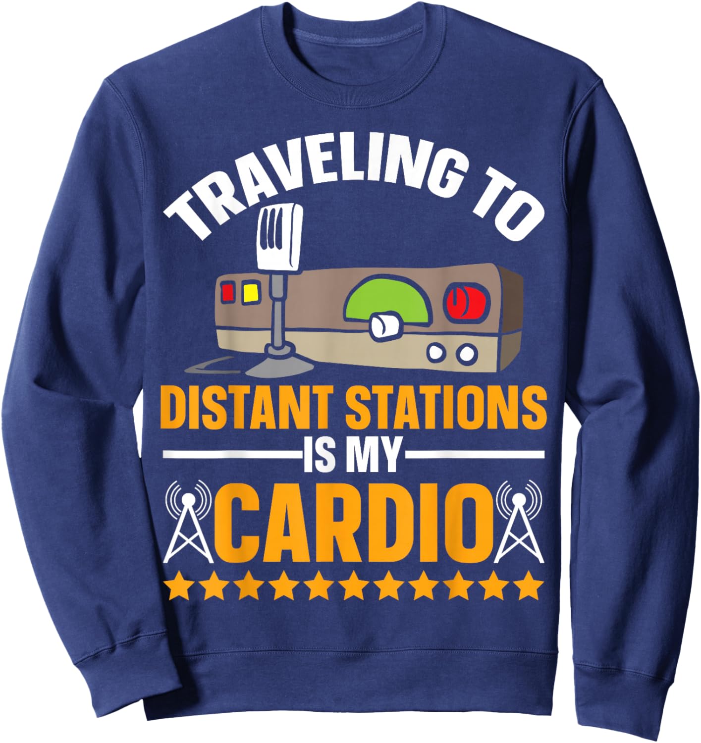 Ham Radio - Amateur Radio and Ham Radio Operator Sweatshirt - Sweatshirt | Navy