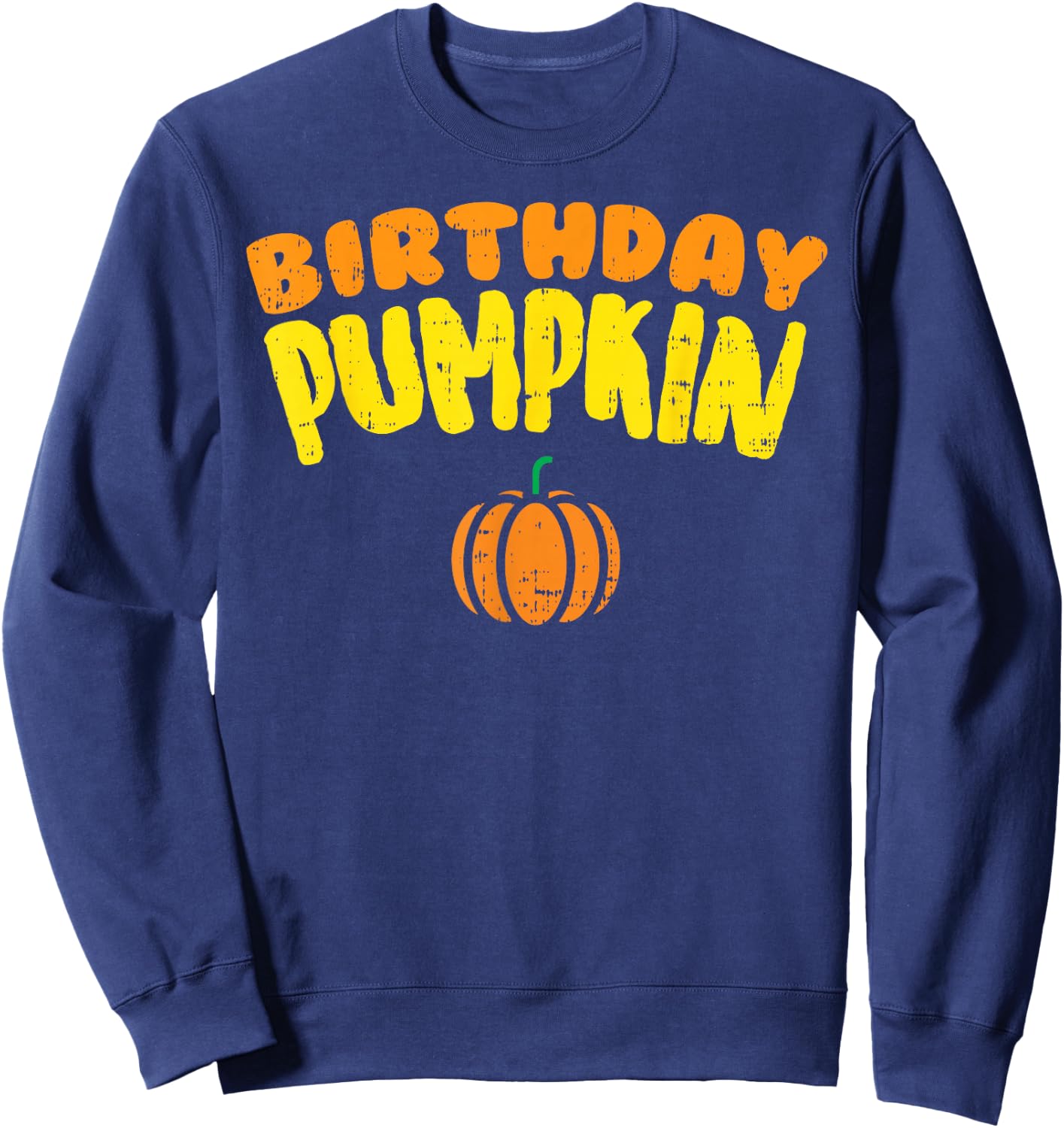 Birthday Pumpkin Born On Halloween Costume Party Gift Boys Sweatshirt - Sweatshirt | Navy