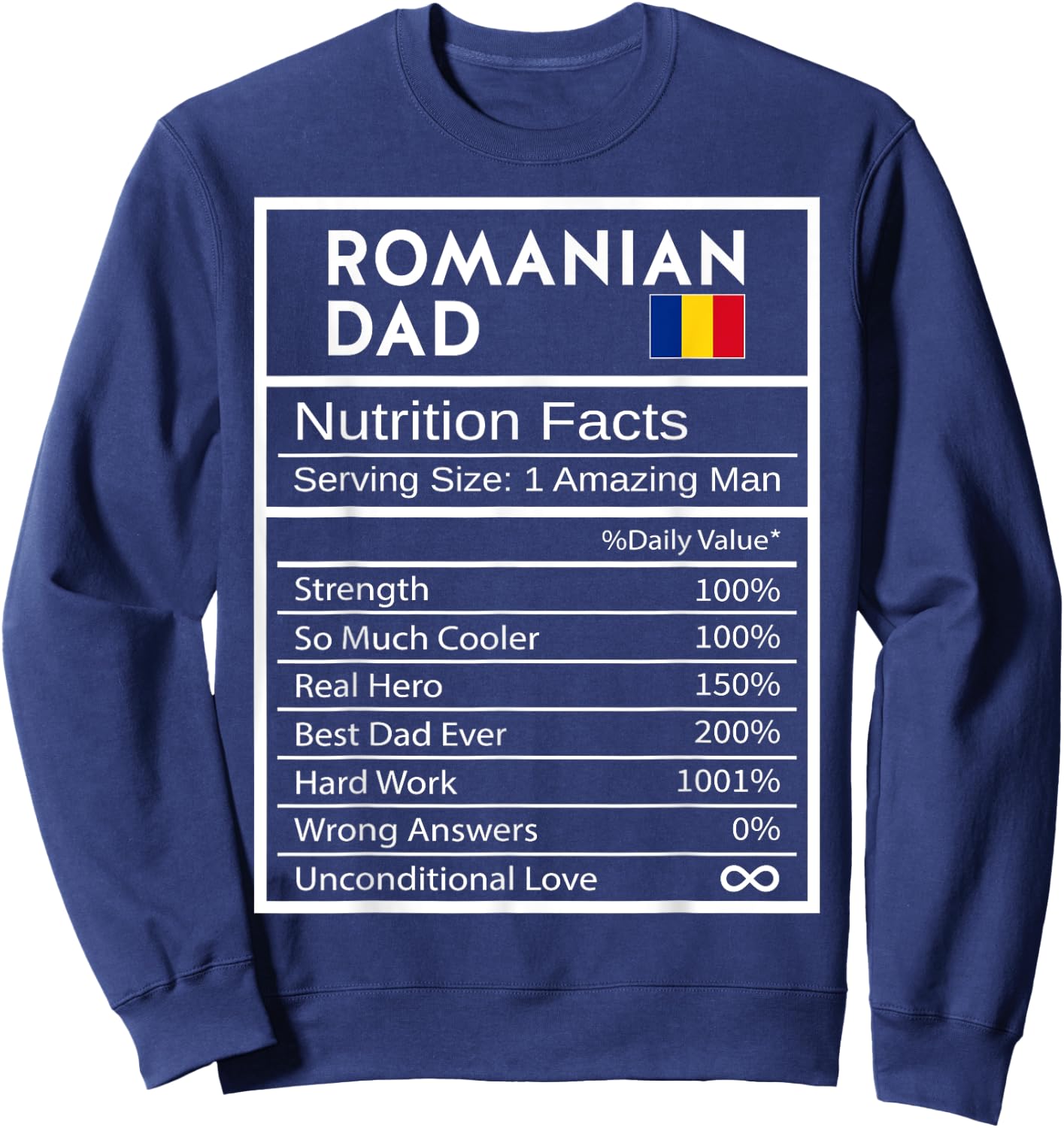 Romanian Dad Nutrition Facts National Pride Gift Dad Sweatshirt - Sweatshirt | Navy