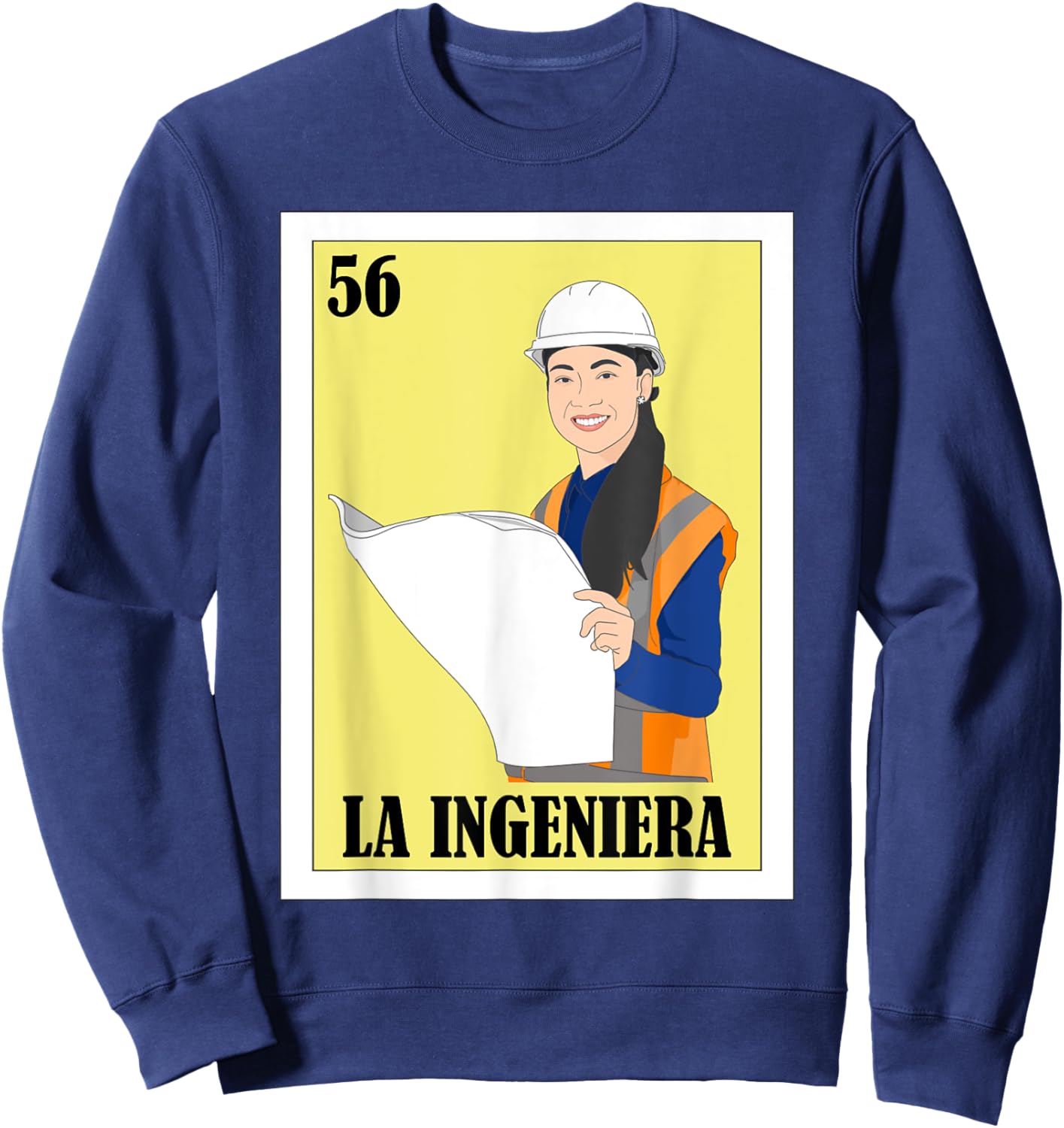 Funny Mexican Engineering Design - La Ingeniera Sweatshirt - Sweatshirt | Navy