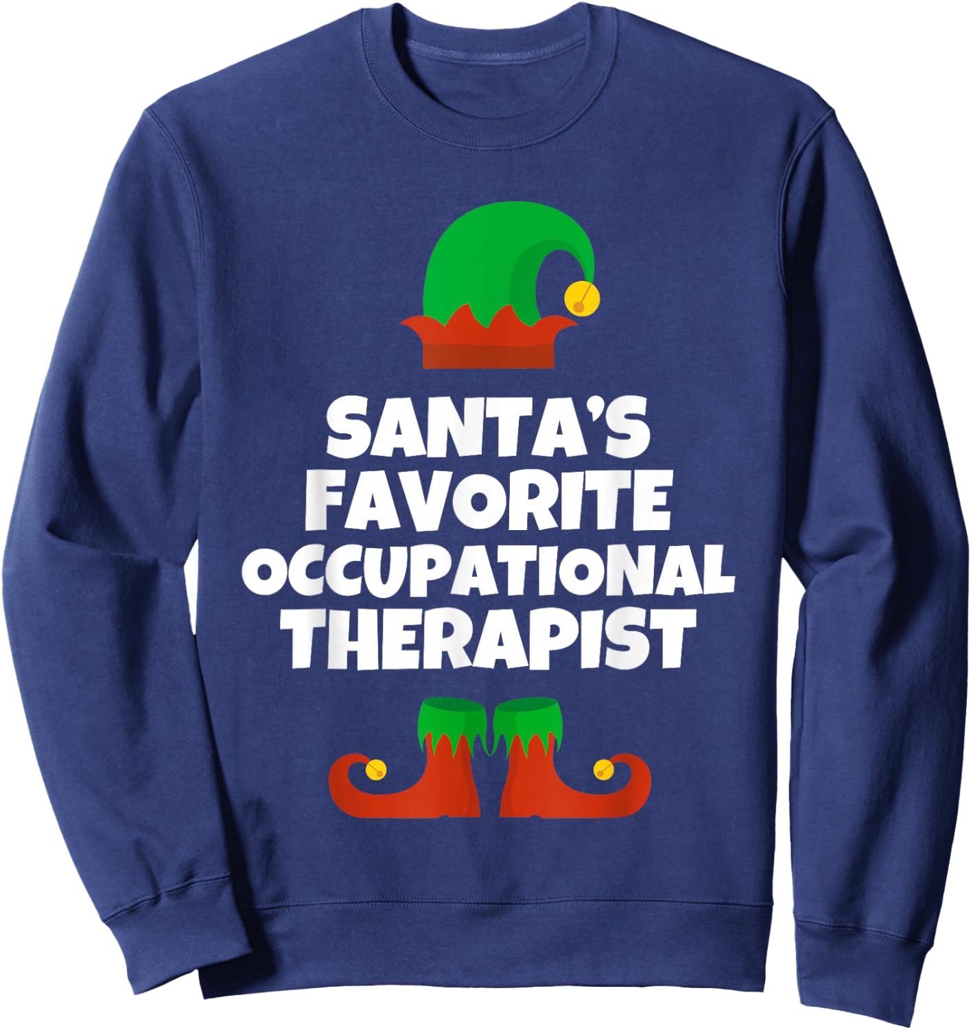 Santas Favorite Occupational Therapist Christmas Pj Therapy Sweatshirt - Sweatshirt | Navy