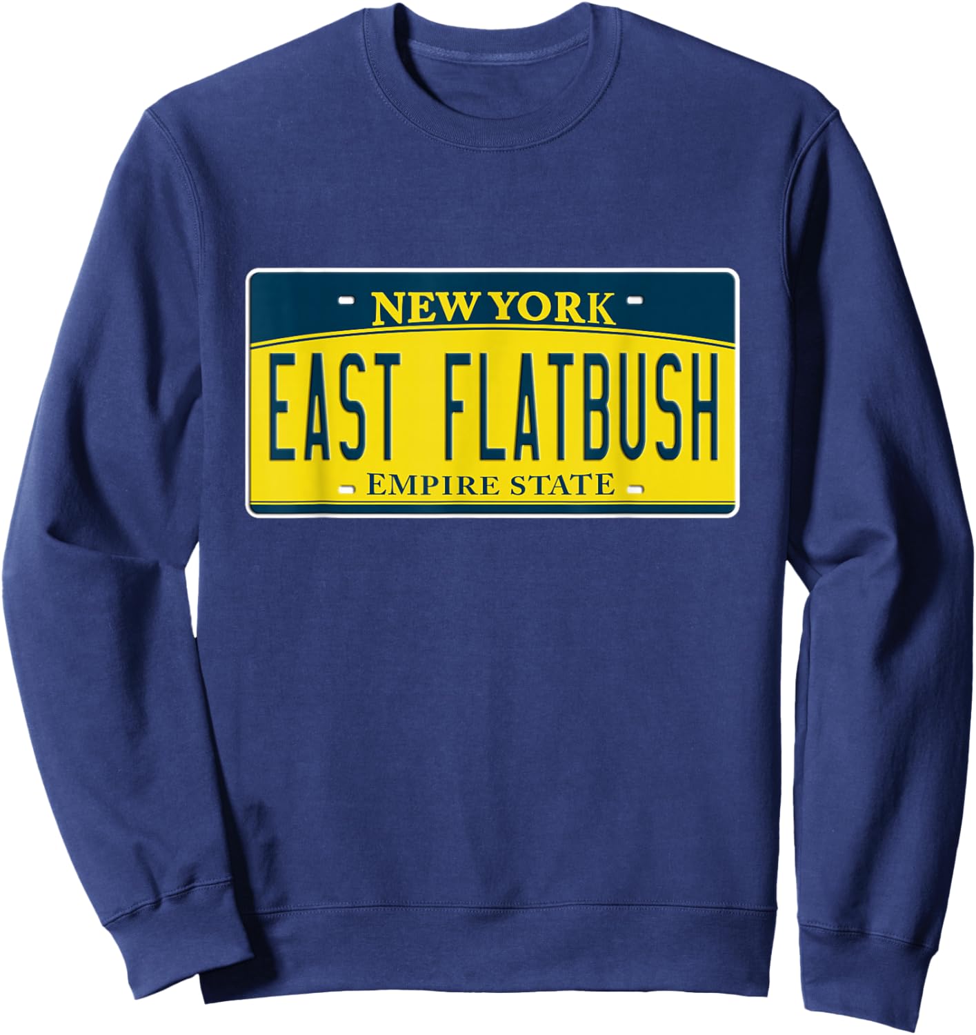 East Flatbush Brooklyn NY New York Home Neighborhood Sweatshirt - Sweatshirt | Navy
