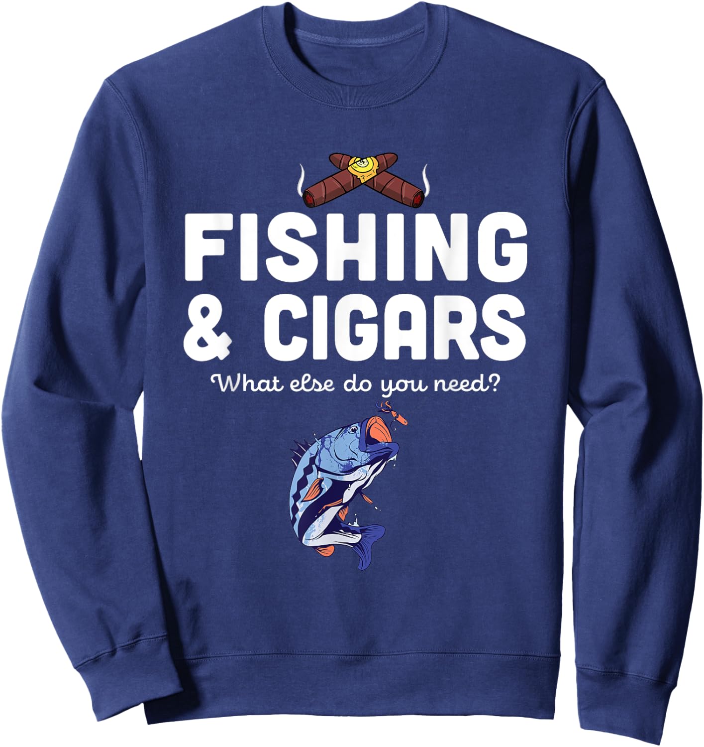 Cigar Smoker Fisherman Gift Cuban Cigars Smoking Fishing Sweatshirt - Sweatshirt | Navy
