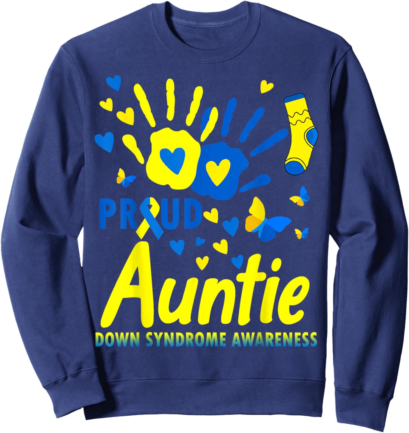 Proud Auntie World Down Syndrome Awareness Day Matching Sweatshirt - Sweatshirt | Navy