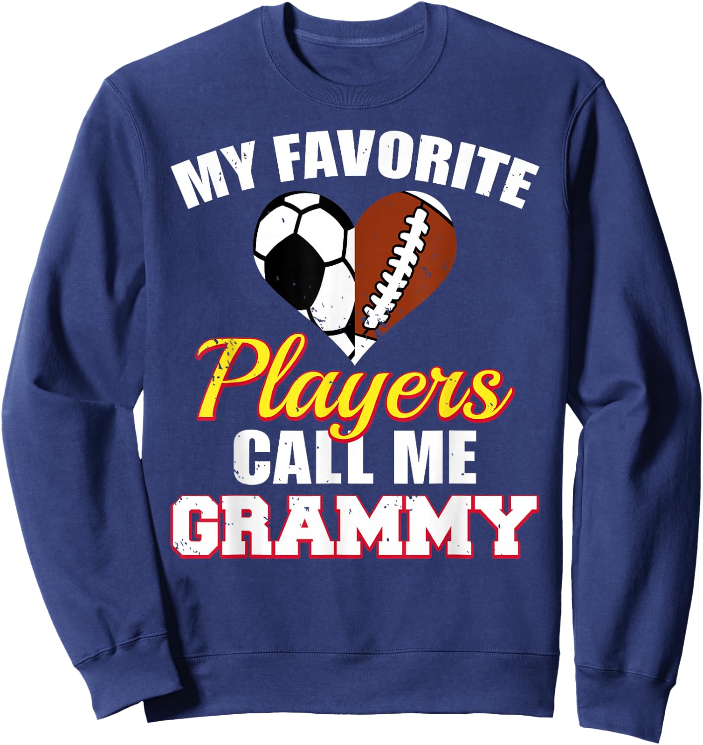 My Favorite Players Call Me Grammy Soccer Football Grammy Sweatshirt - Sweatshirt | Navy