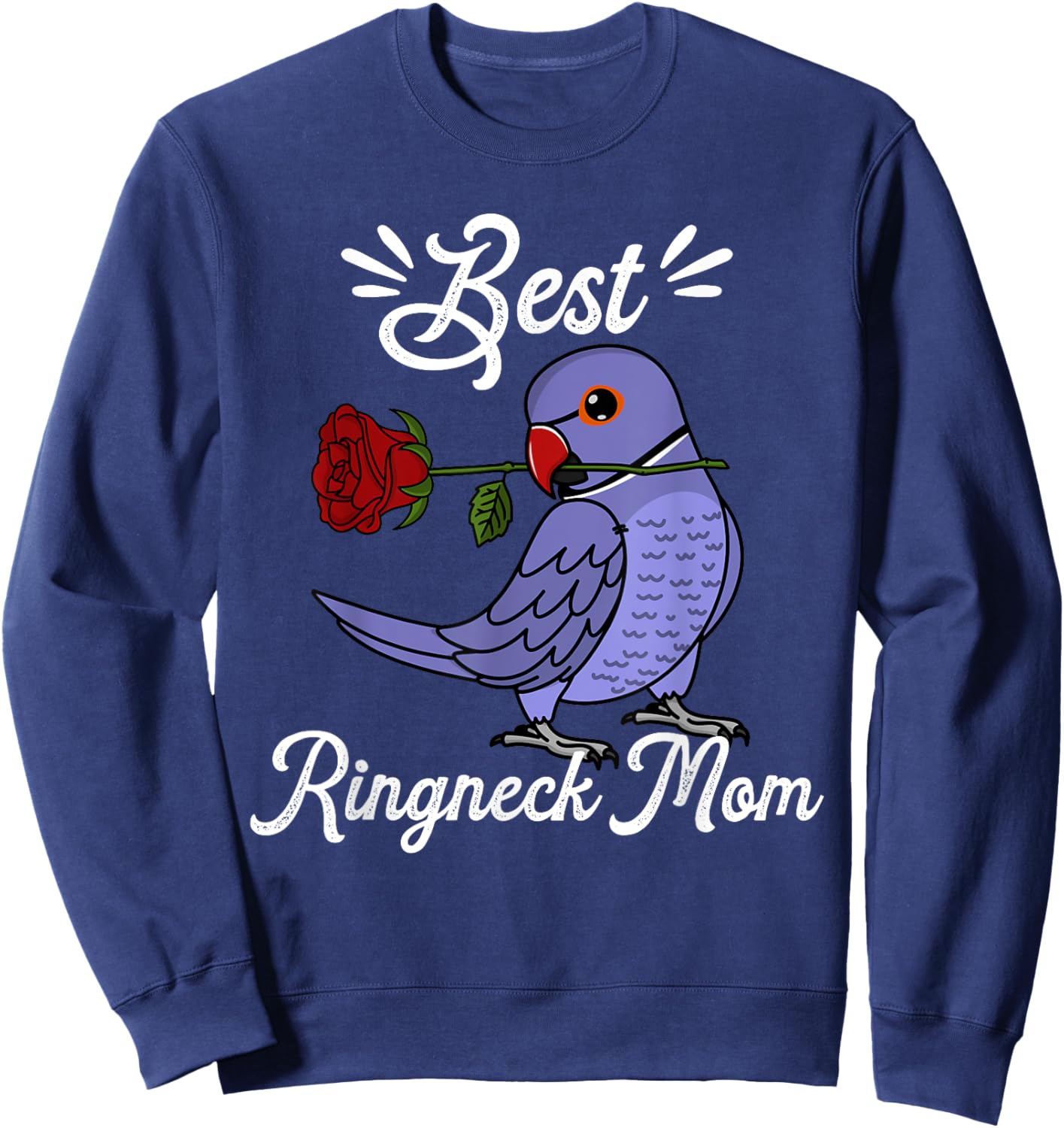 Best Parrot Mom I Violet Indian Ringneck Sweatshirt - Sweatshirt | Navy