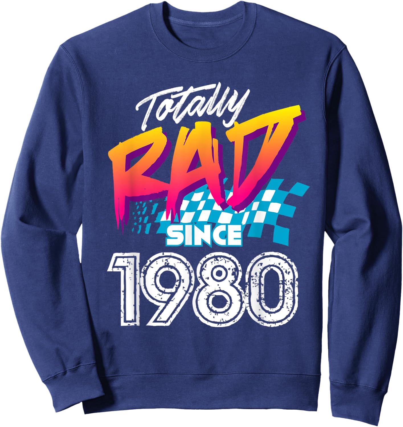 41st Birthday Gift Women - Totally Rad since 1980 Sweatshirt - Sweatshirt | Navy