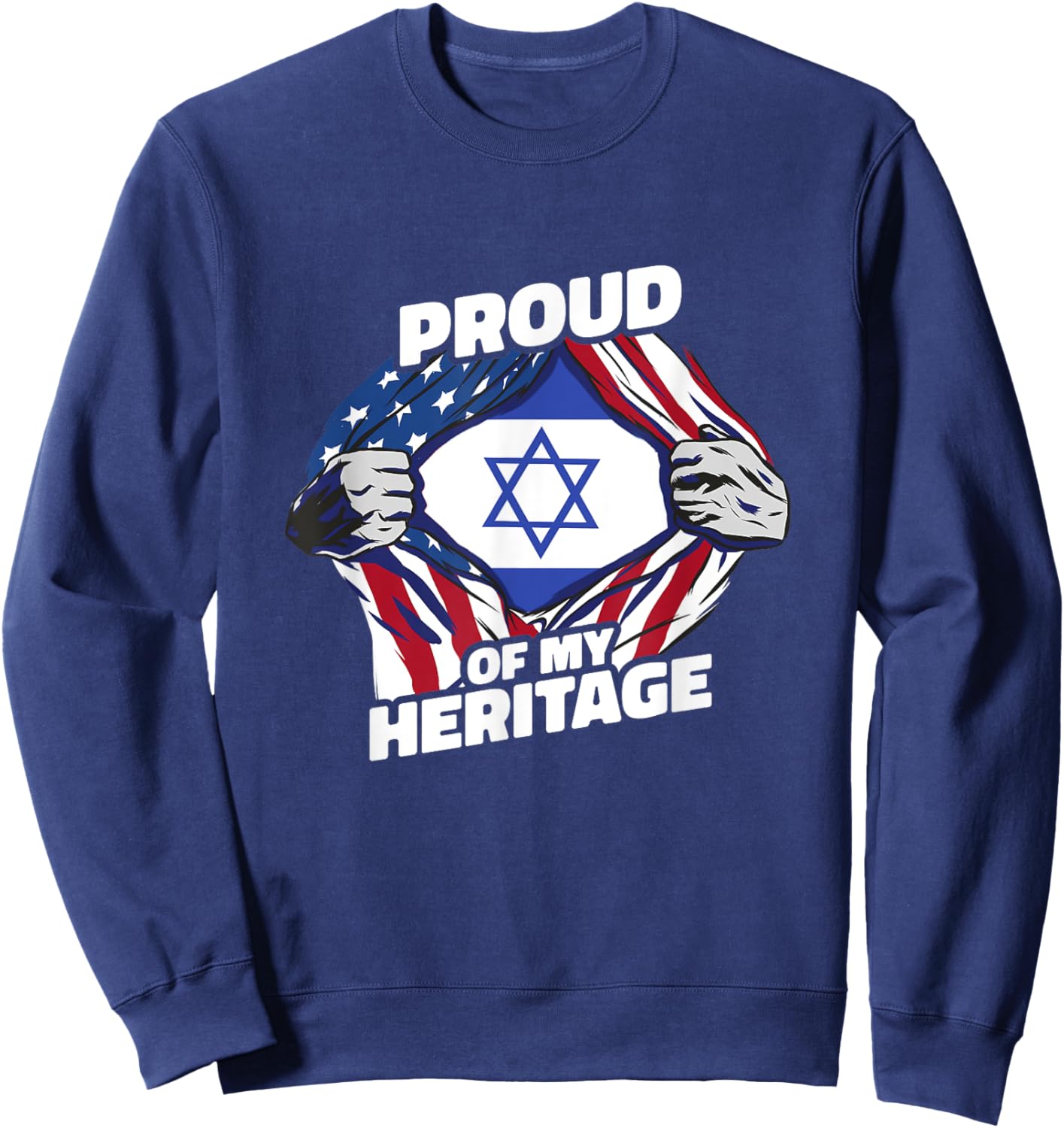 Proud of My Heritage - Patriotic Israeli American Flag Women Kids Men Sweatshirt - Sweatshirt | Navy