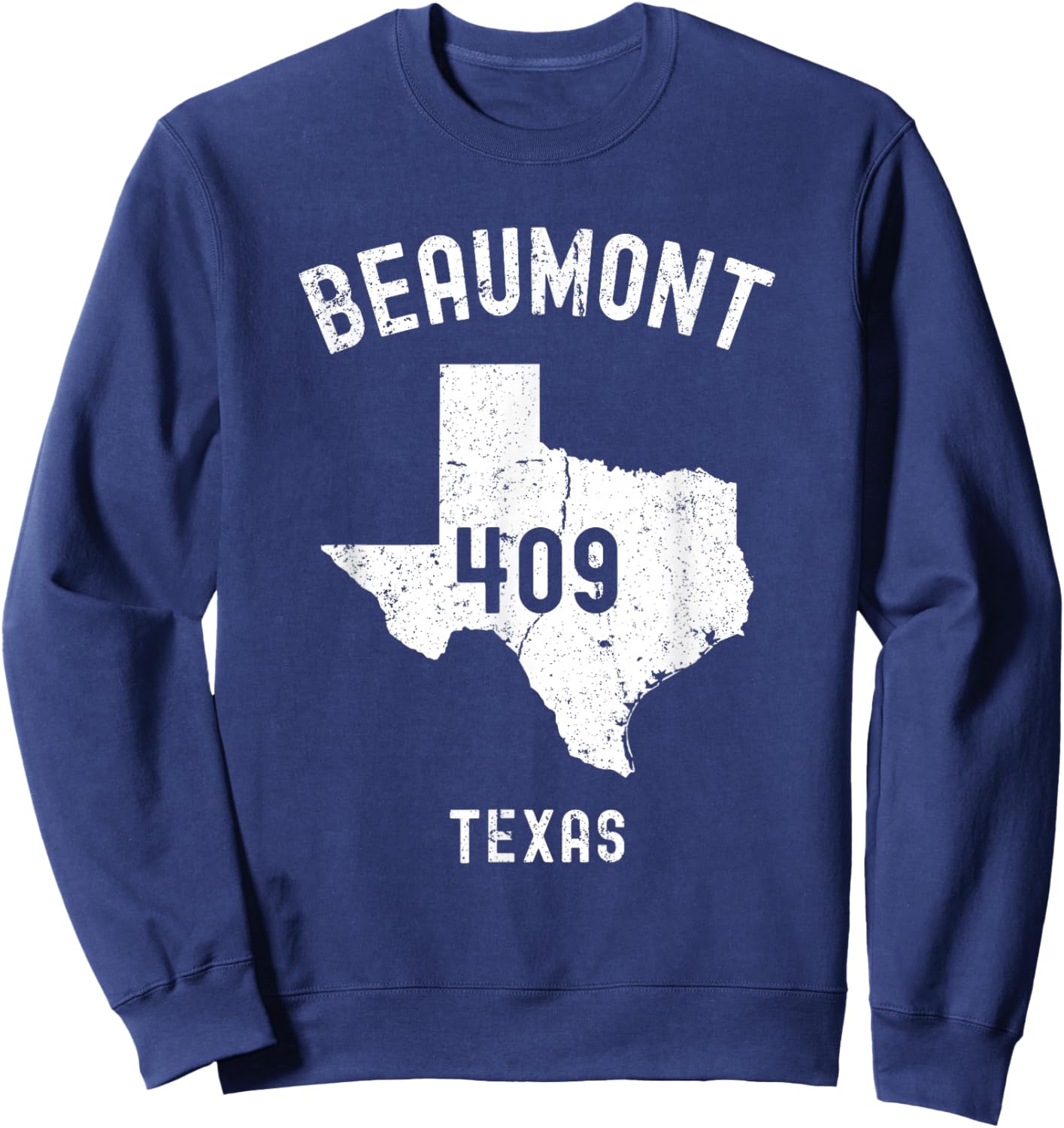 Beaumont Texas TX 409 Vintage Athletic Style Sweatshirt - Sweatshirt | Navy