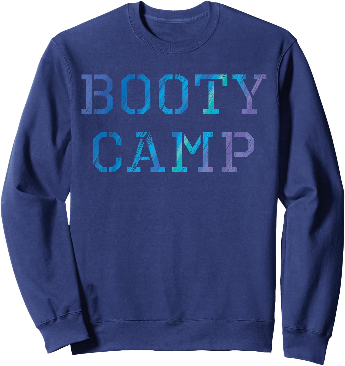 Bootcamp , Fitness Gym Trainer Booty Camp Sweatshirt - Sweatshirt | Navy