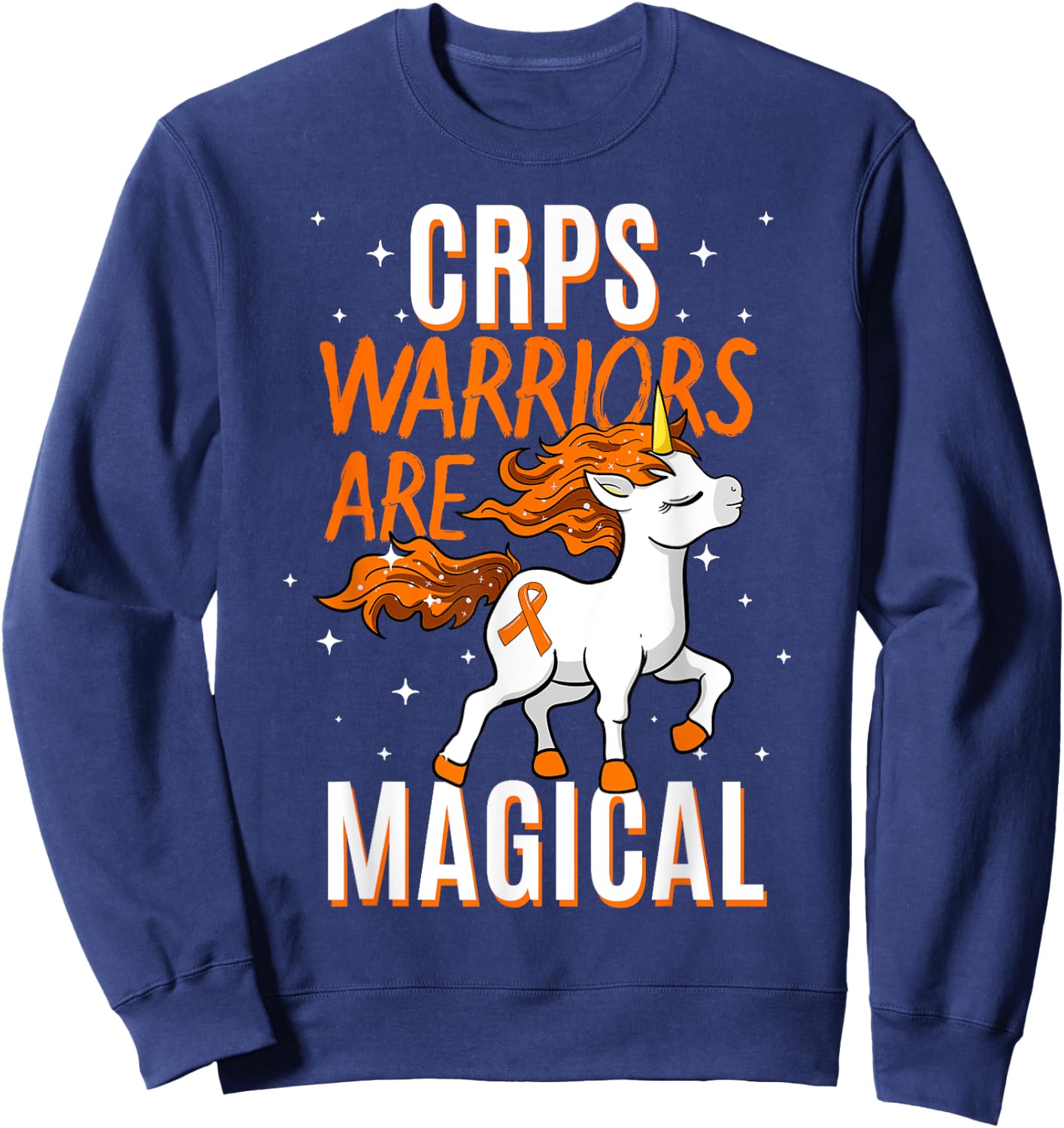 CRPS Warrior Magical Unicorn Orange Ribbon Causalgia RSD Sweatshirt - Sweatshirt | Navy