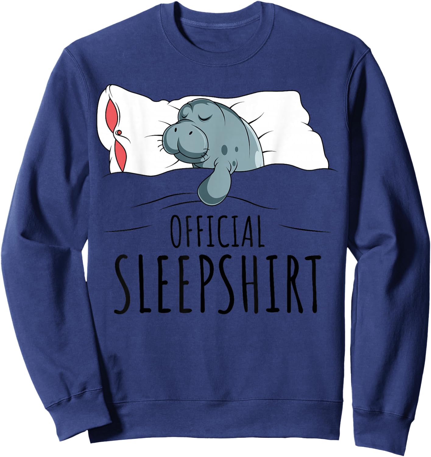 Manatee Official Sleepshirt Sweatshirt - Sweatshirt | Navy