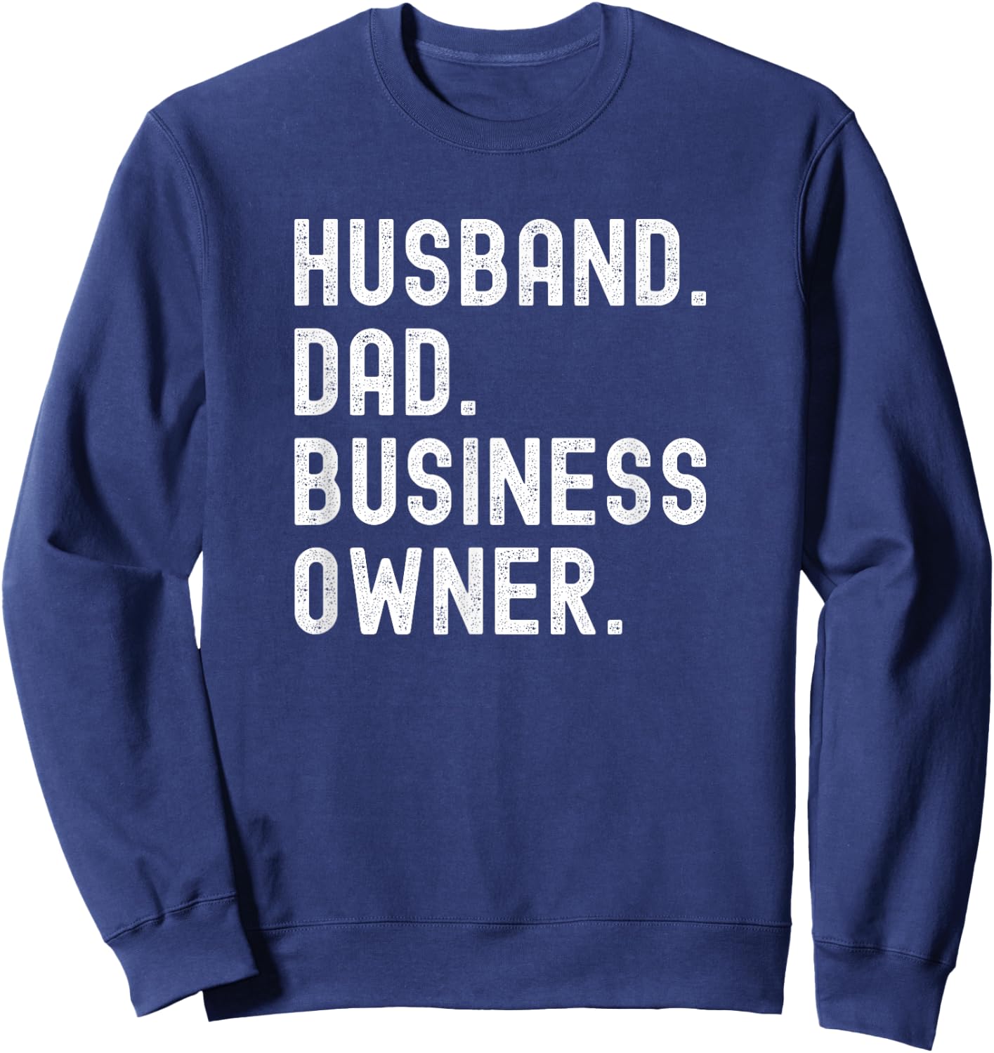 Black Husband Dad Business Owner CEO Entrepreneur Men Sweatshirt - Sweatshirt | Navy