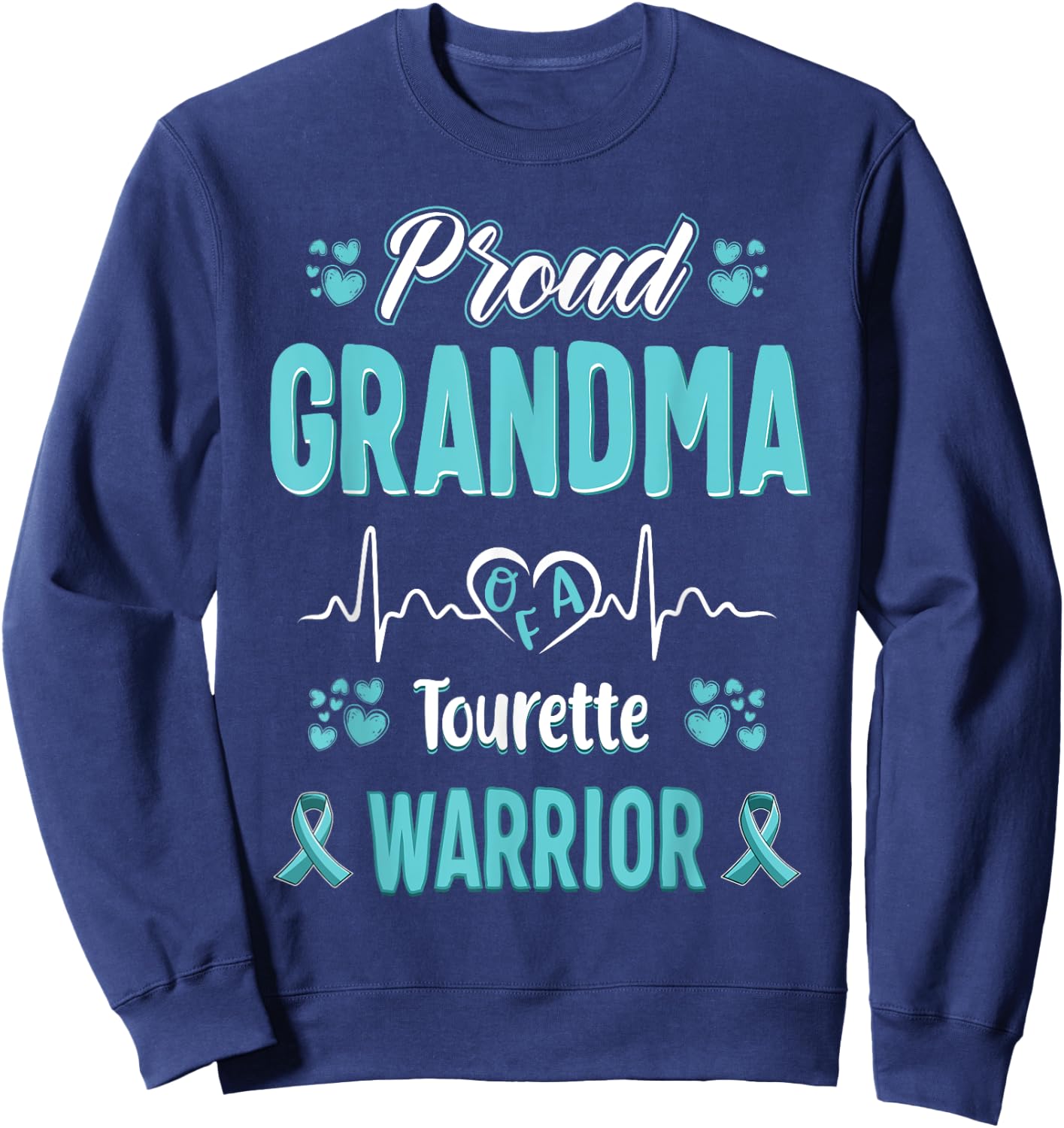 proud Grandma Tourette syndrome warrior awareness ribbon Sweatshirt - Sweatshirt | Navy