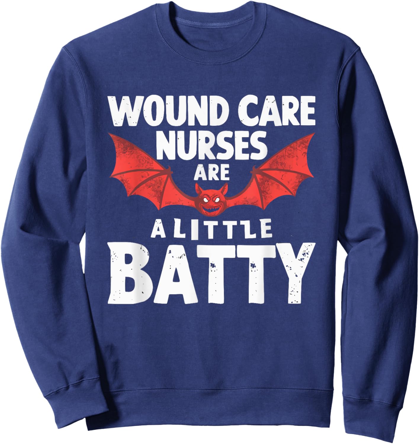 Halloween Wound Care Nurse Spooky Nursing Trick Or Treat Sweatshirt - Sweatshirt | Navy