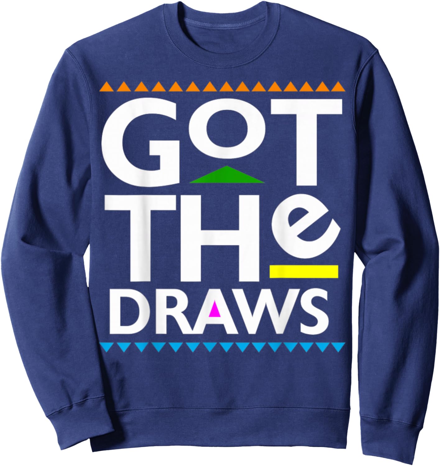 Got The Draws Sweatshirt - Sweatshirt | Navy