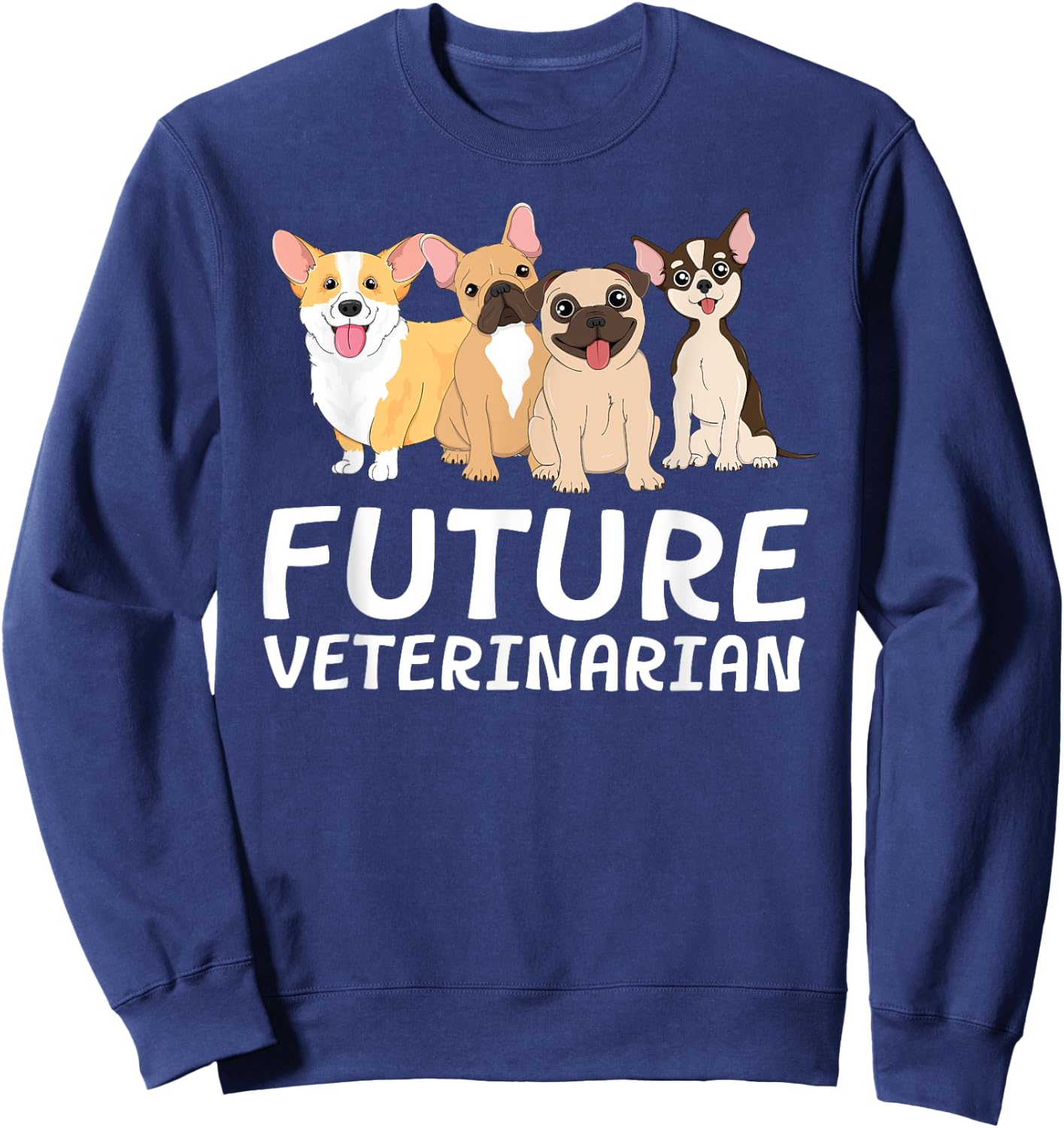 Future Veterinarian Vet Tech Student Graduation Dogtor Dog Sweatshirt - Sweatshirt | Navy