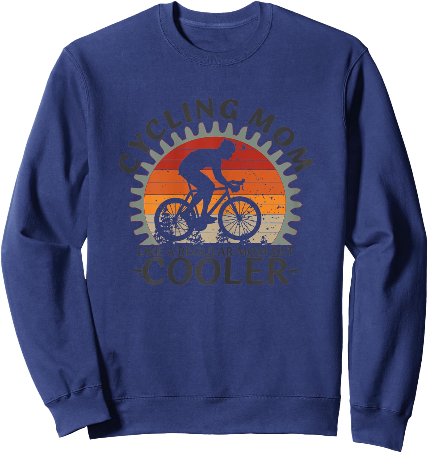 Cycling MOM Like a Regular MOM But Cooler Sweatshirt - Sweatshirt | Navy