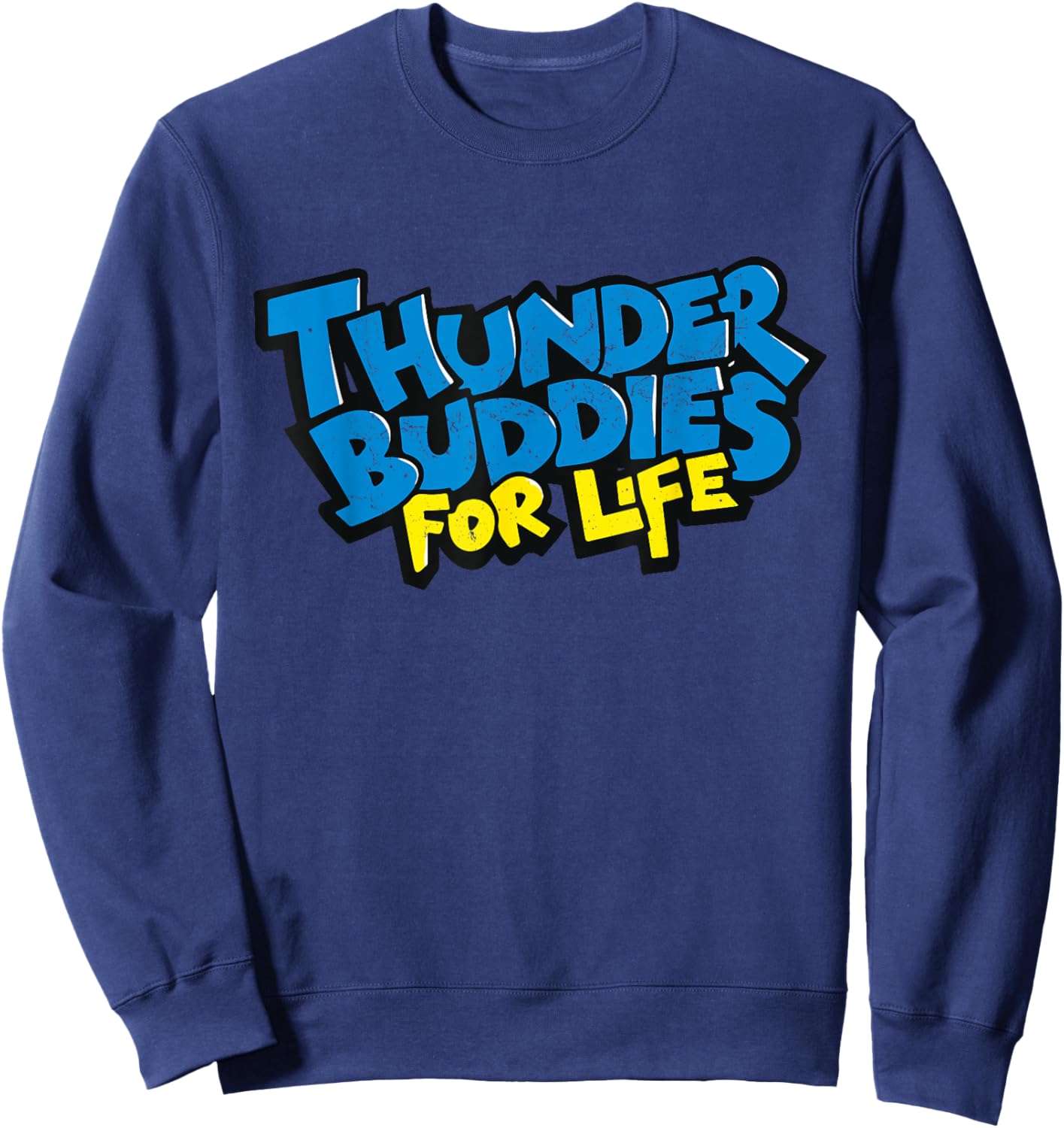 Thunder Buddies For Life Graffiti Style Sweatshirt - Sweatshirt | Navy