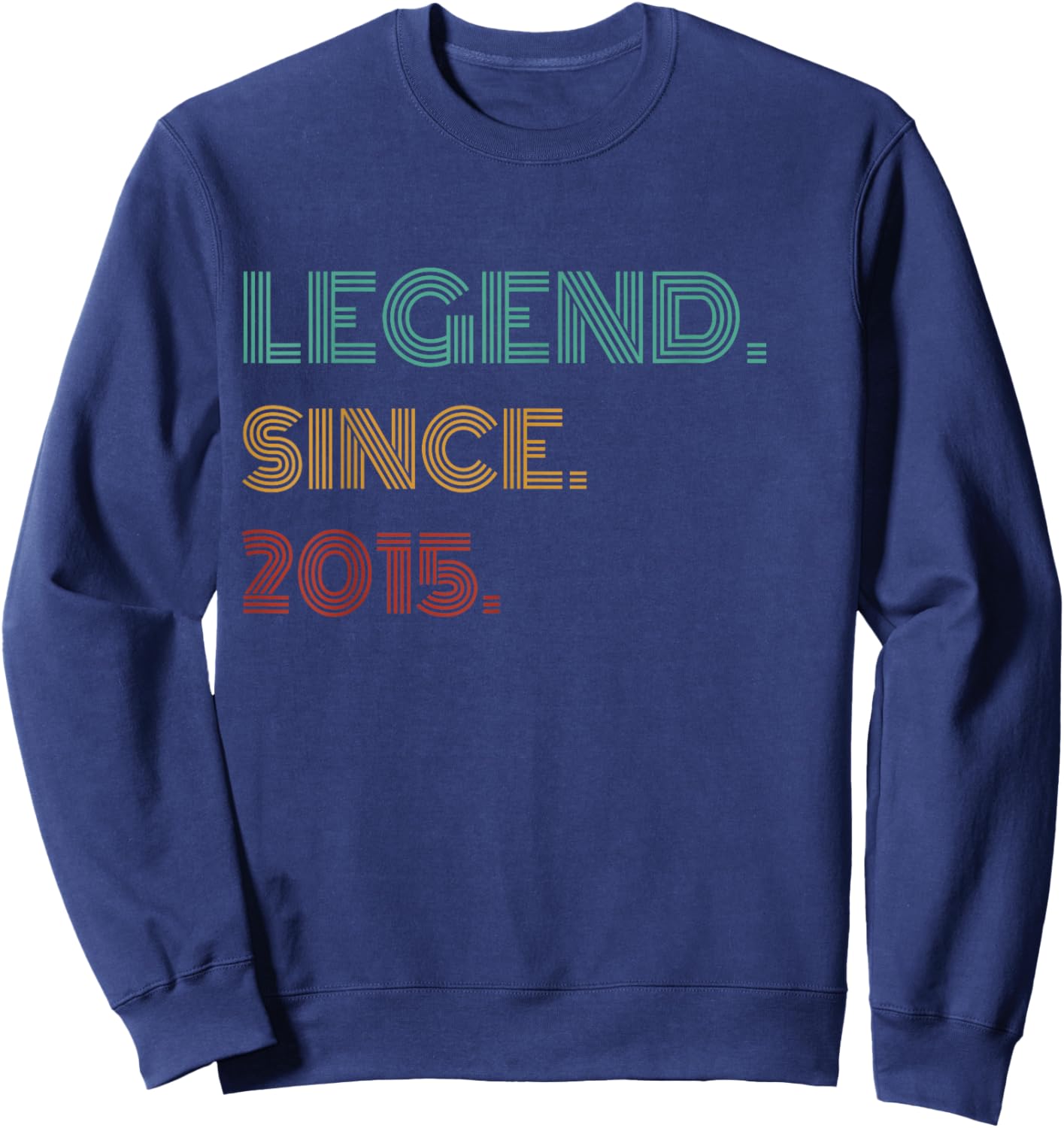10 Years Old Legend Since 2015 10th Birthday Sweatshirt - Sweatshirt | Navy