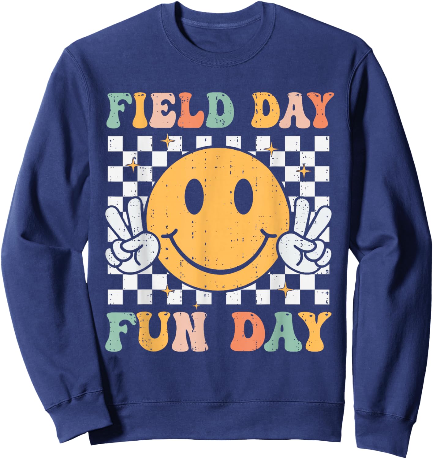 Field Day Fun Day School Event Games Teacher Kids Boys Girls Sweatshirt - Sweatshirt | Navy