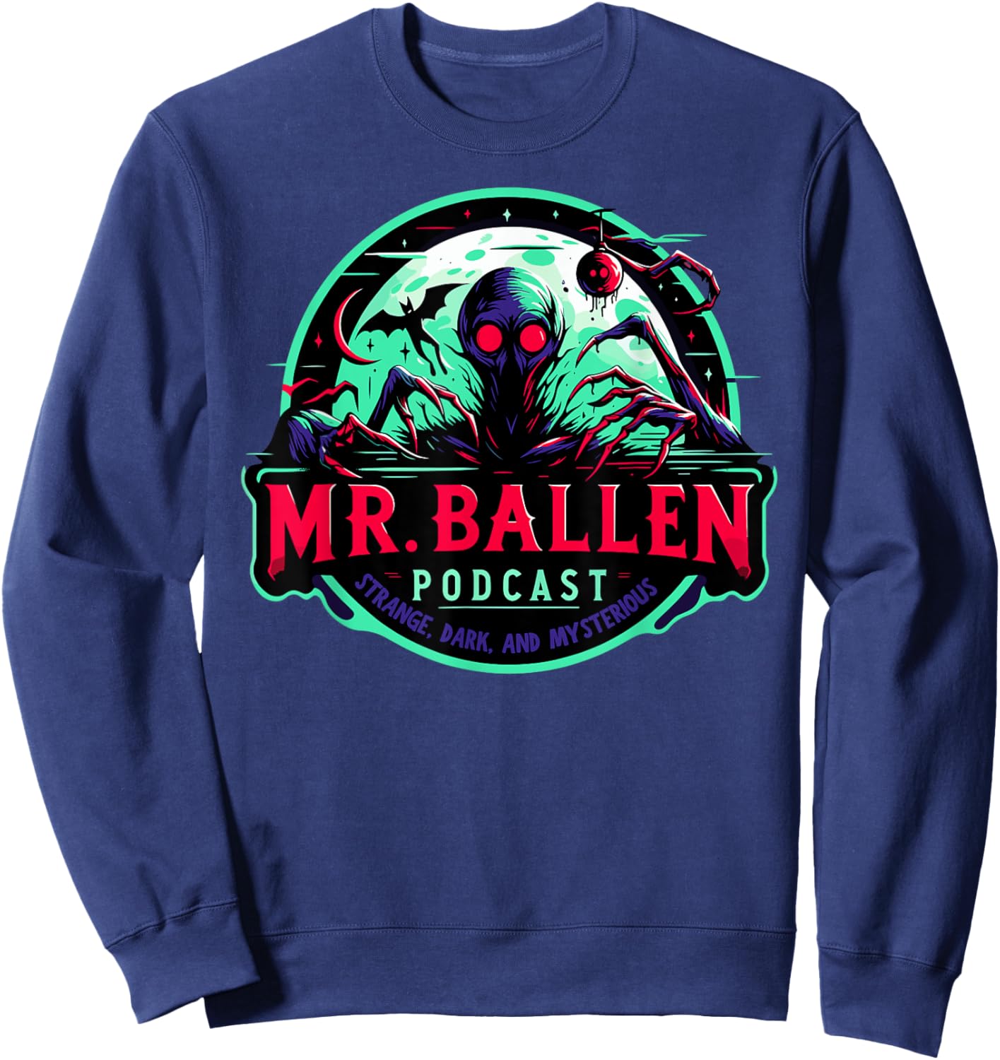 Ballen Strange Dark Podcast Mysterious True Crime UFO Aliens Sweatshirt - Sweatshirt | Navy