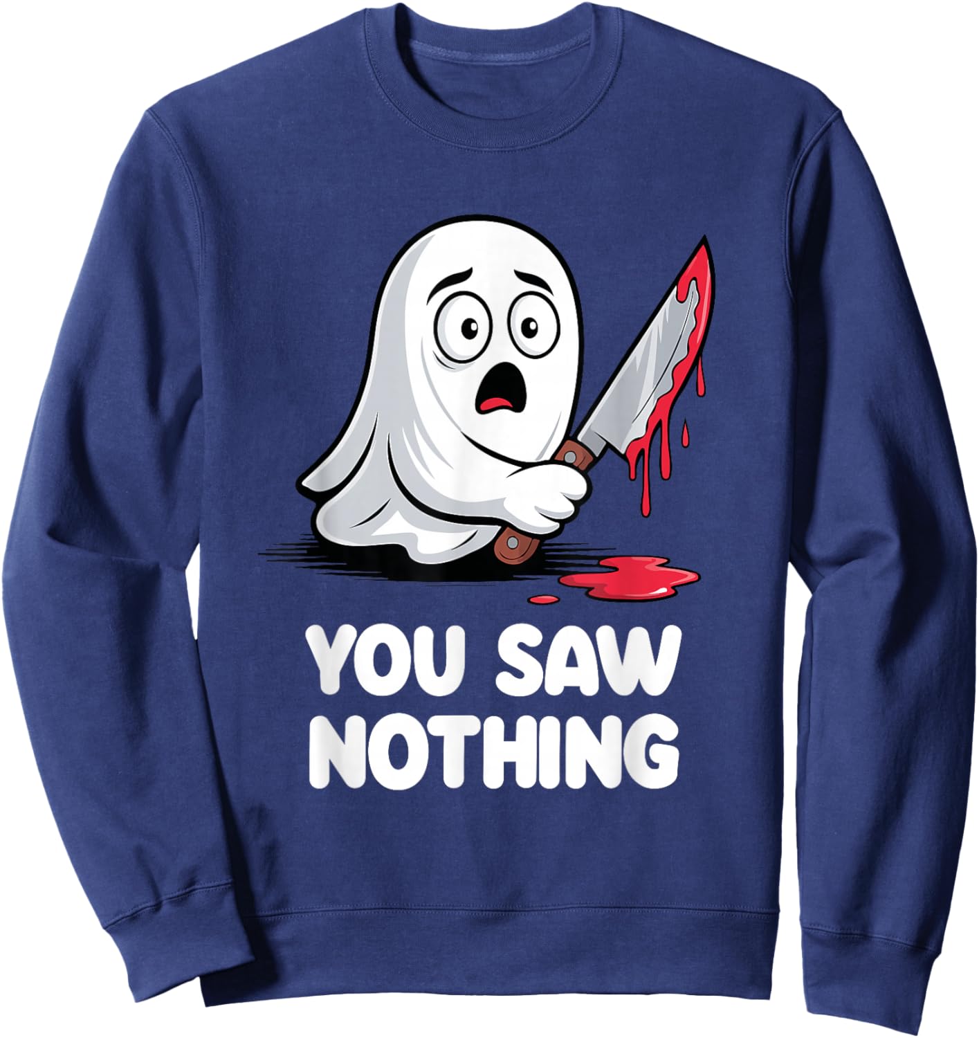 You Saw Nothing Scared Ghost Sweatshirt - Sweatshirt | Navy